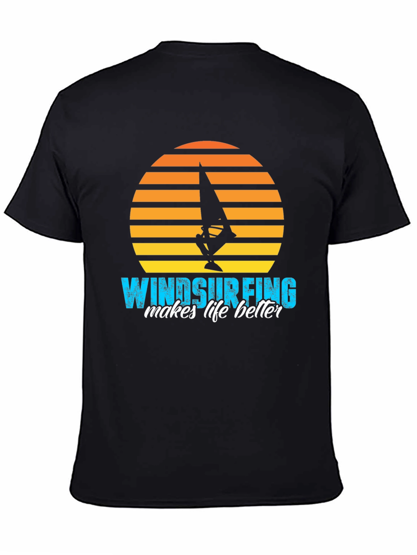 Windsurfing Makes Life Better T-Shirt