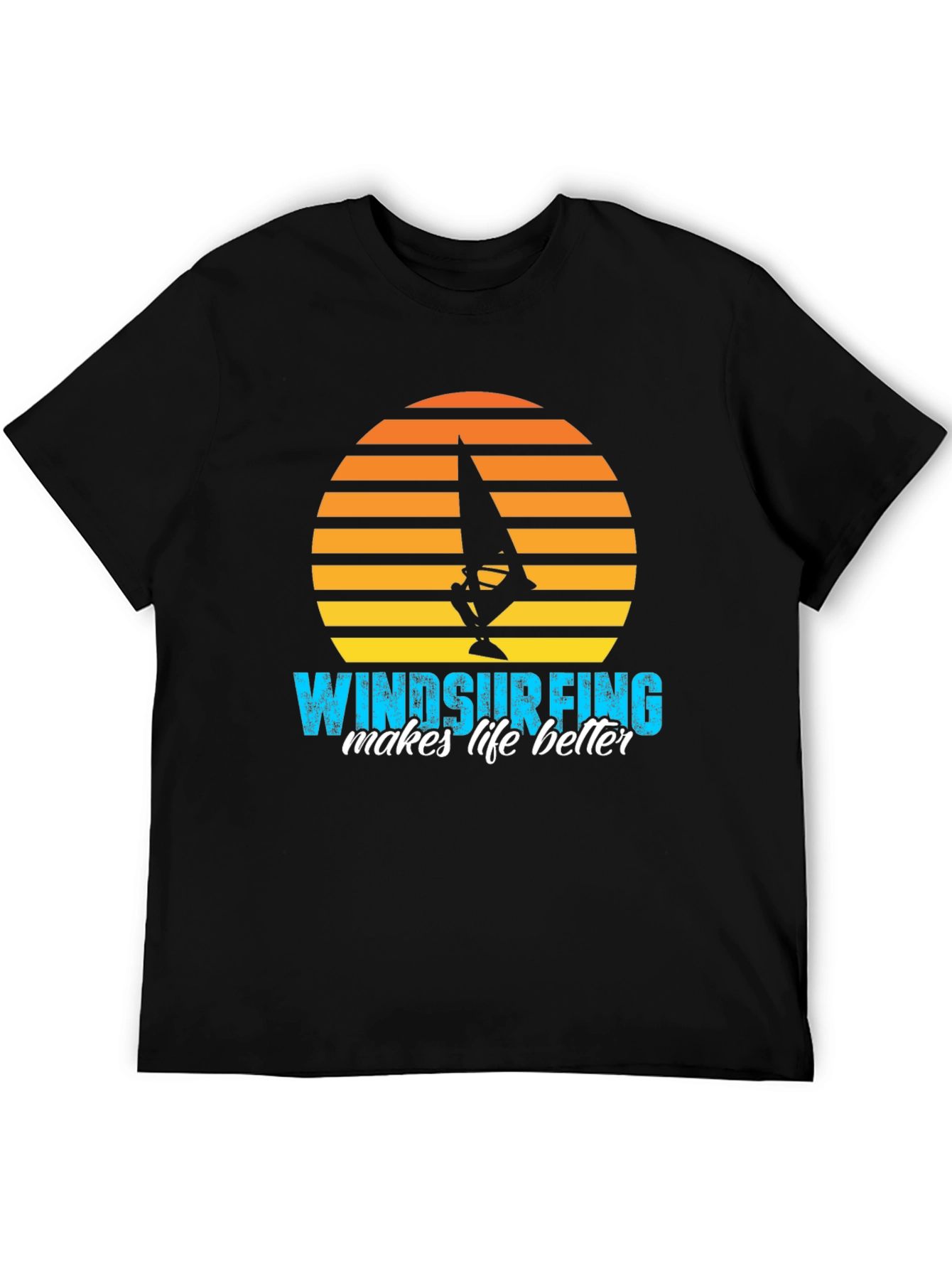 Windsurfing Makes Life Better T-Shirt
