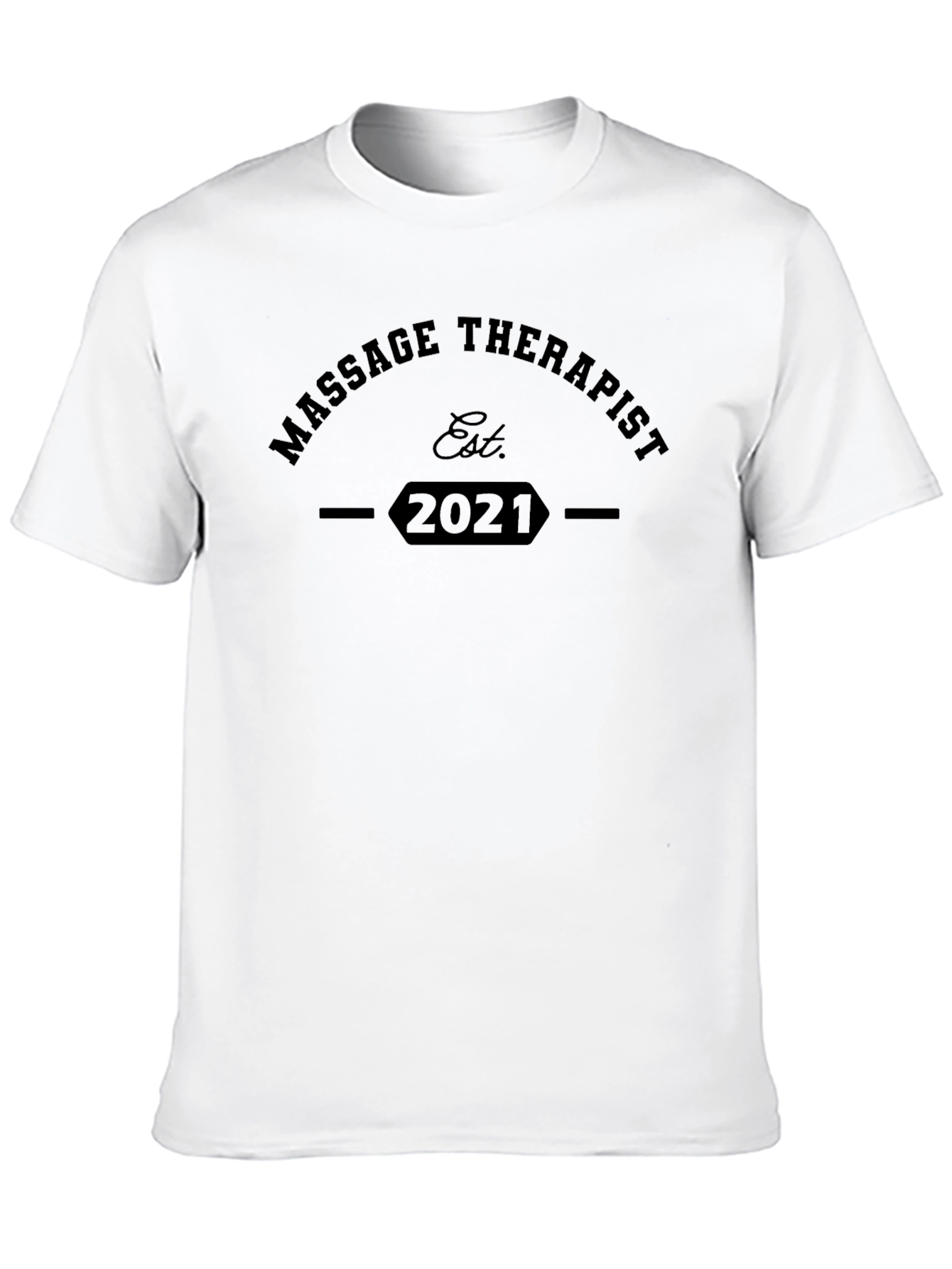 Massage Therapist Est. 2021 Black T-Shirt