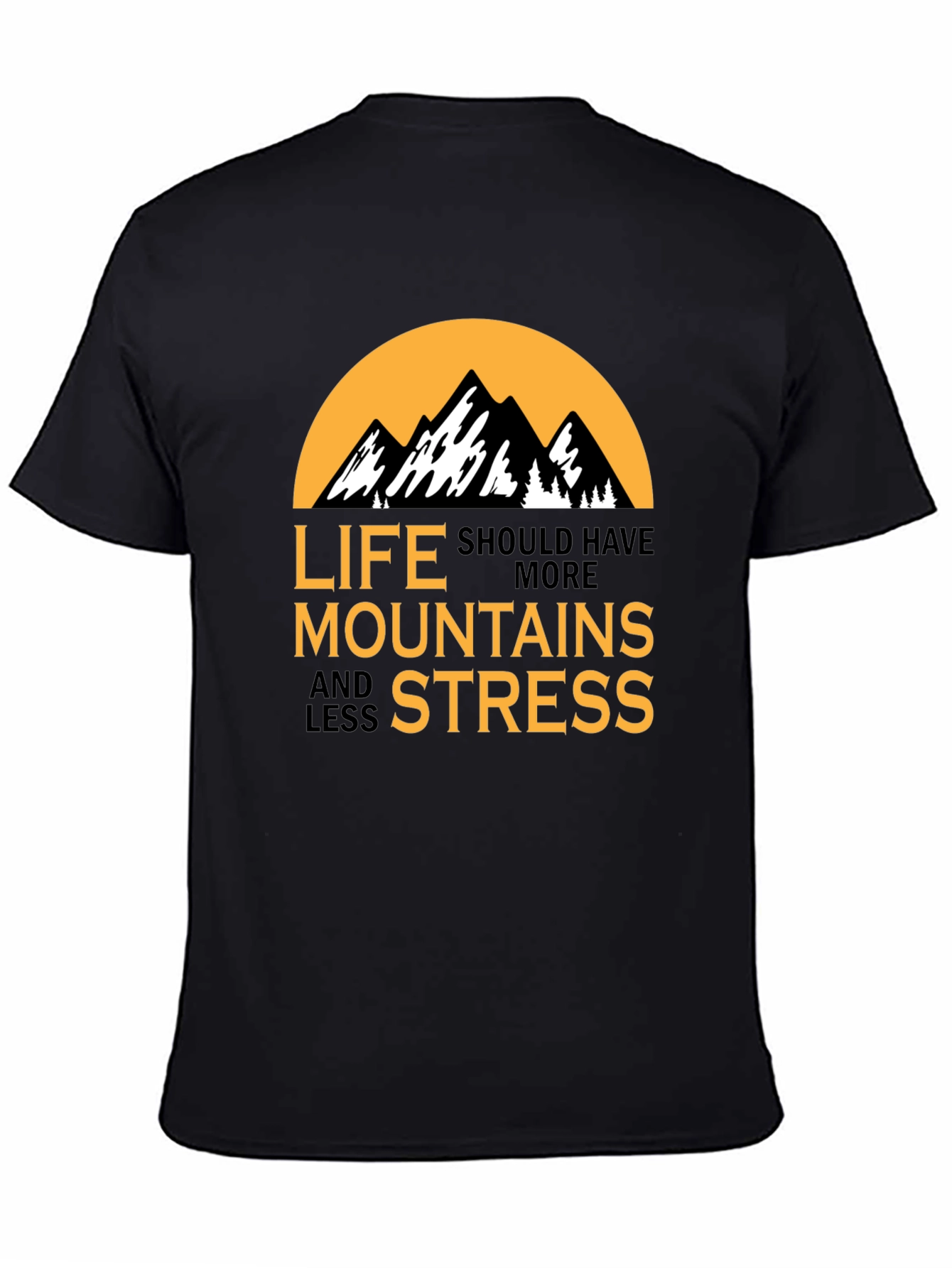 Mountains and Less Stress Graphic T-Shirt