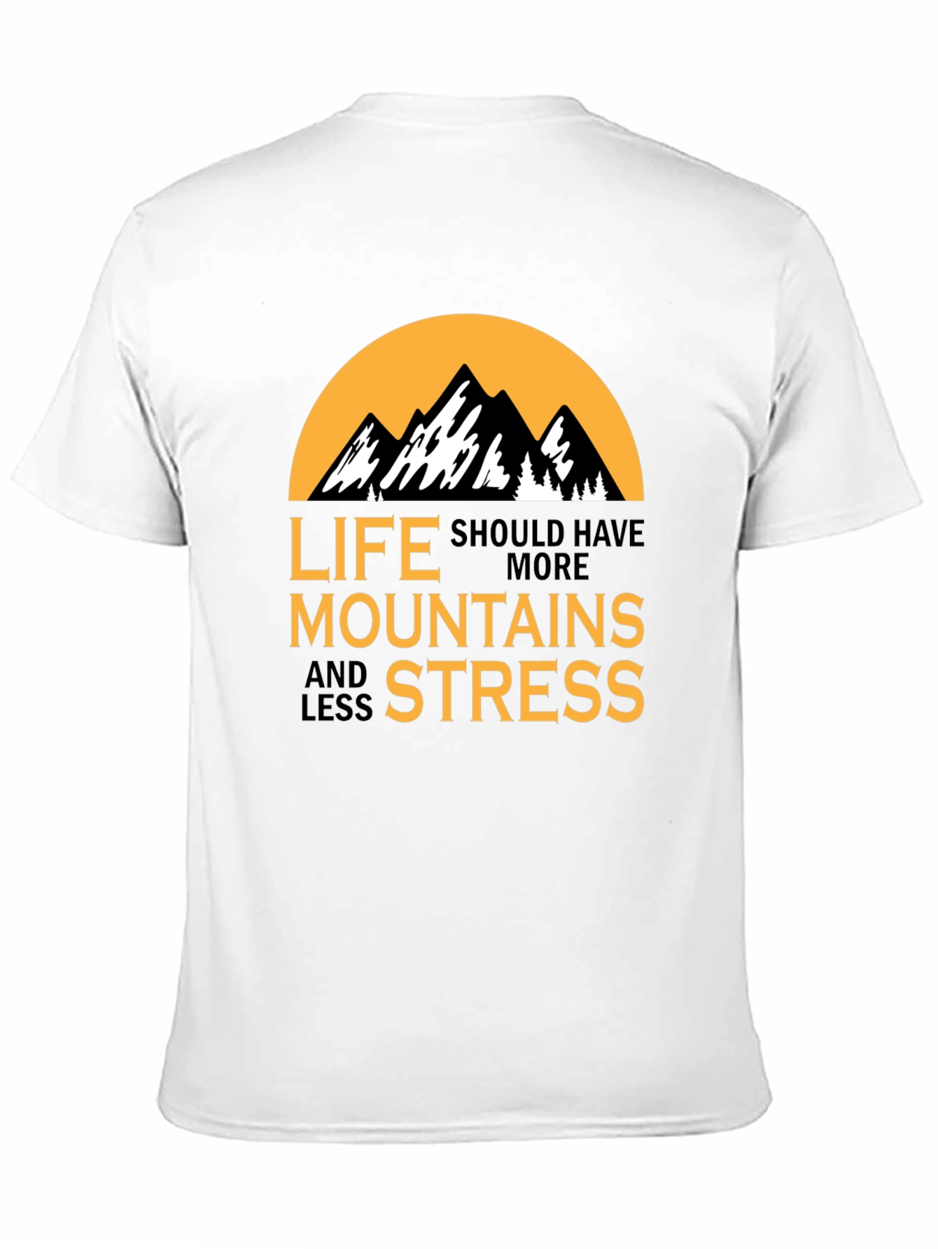 Mountains and Less Stress Graphic T-Shirt
