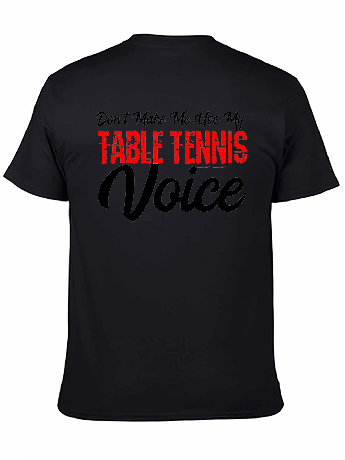 Table Tennis Voice T-Shirt