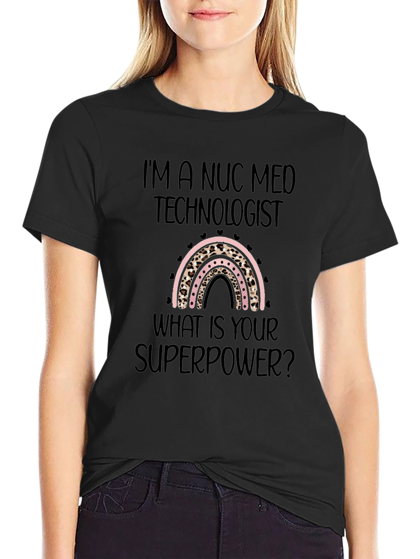 Nuc Med Technologist Superpower T-Shirt