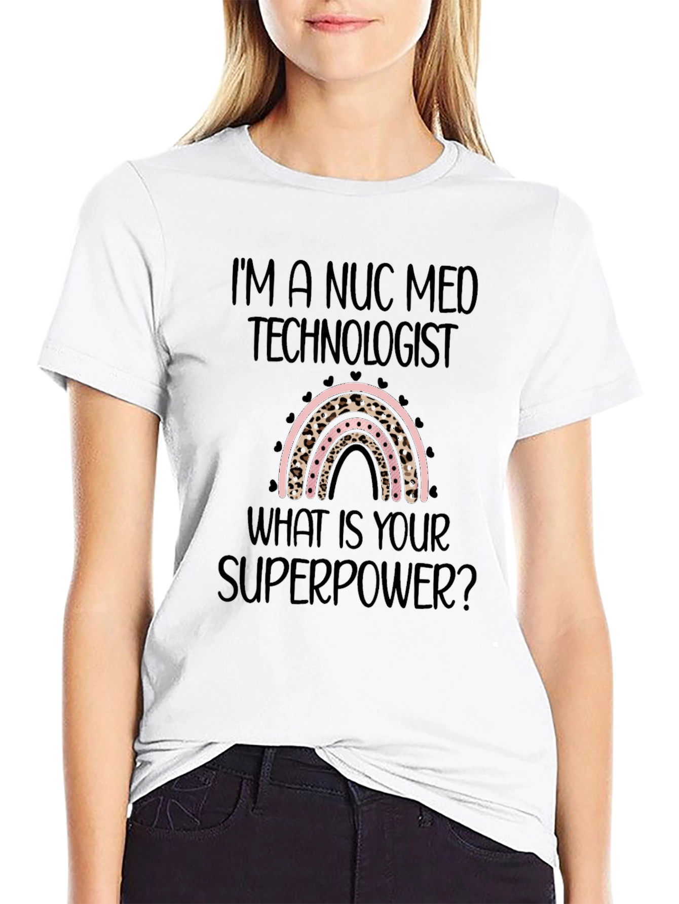 Nuc Med Technologist Superpower T-Shirt