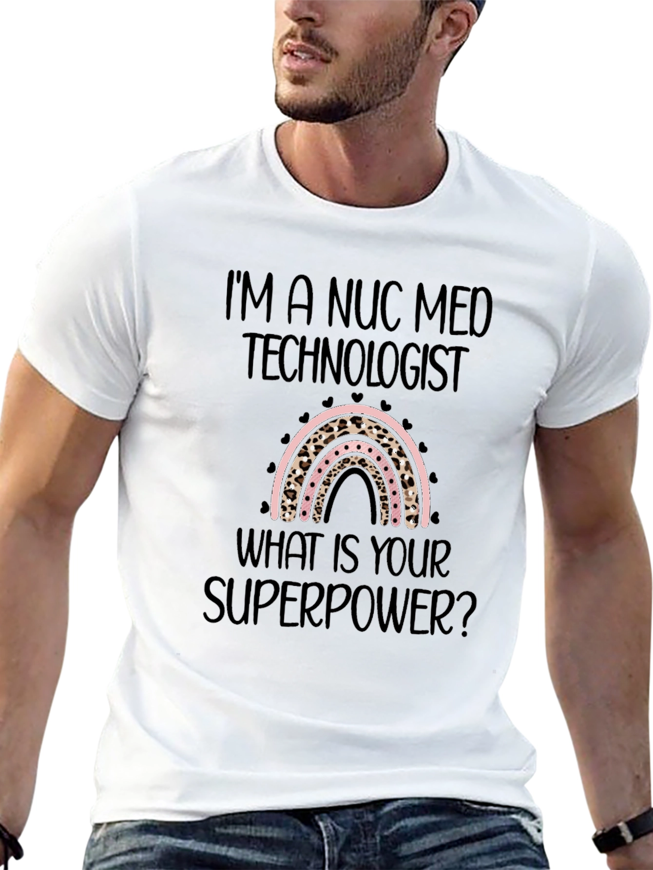 Nuc Med Technologist Superpower T-Shirt