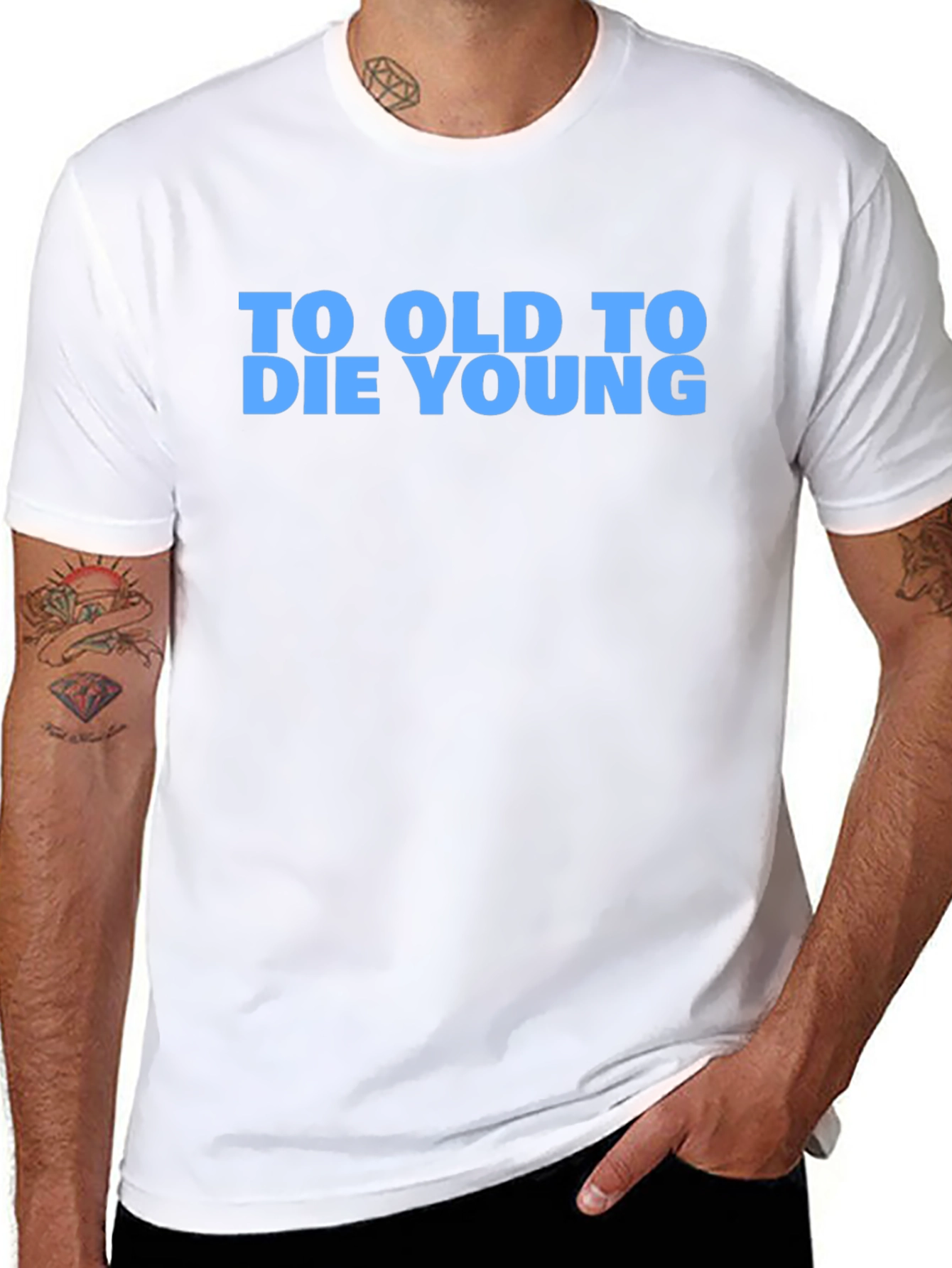 To Old To Die Young Graphic T-Shirt