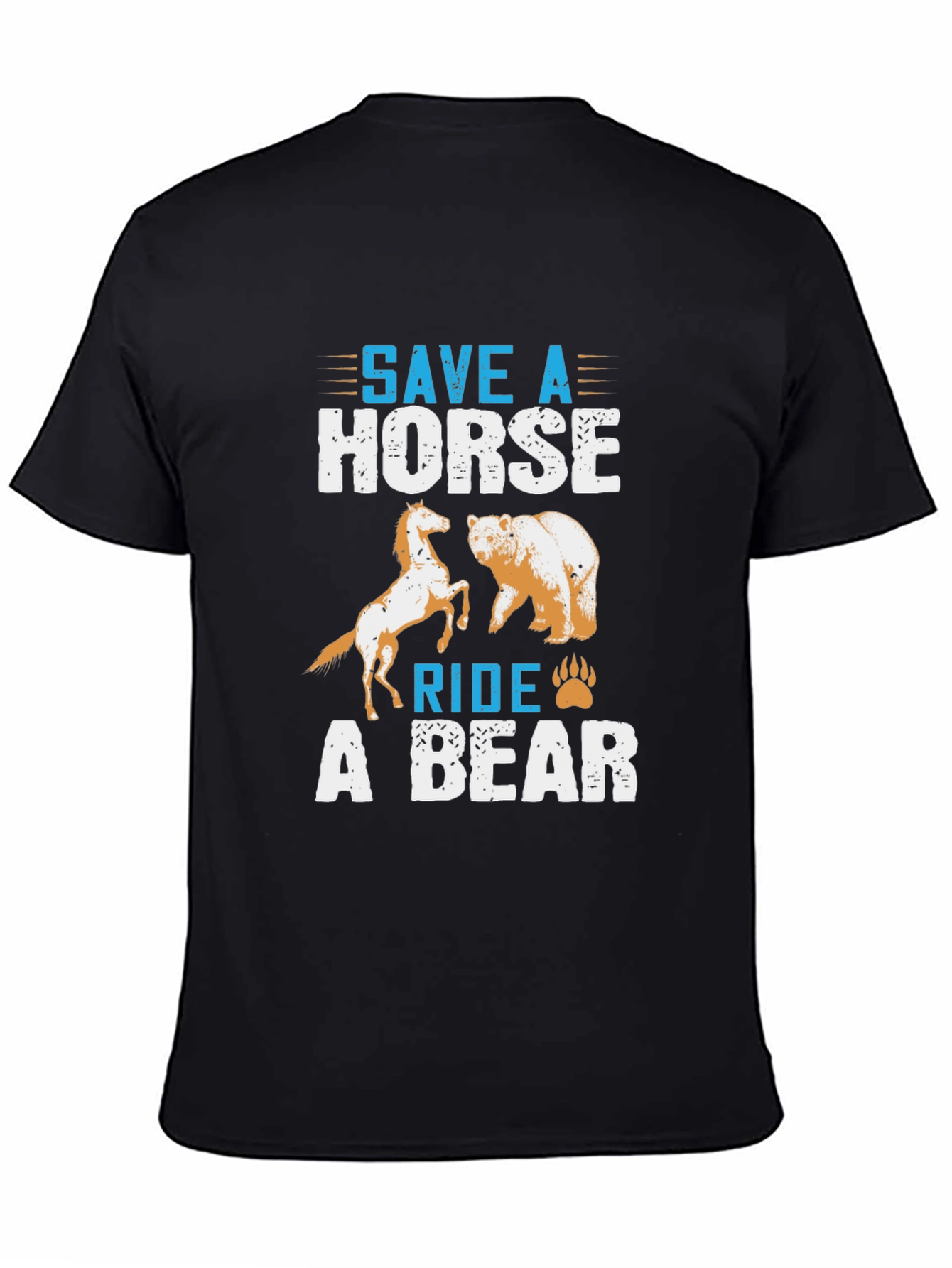 Save a Horse Ride a Bear Graphic Tee