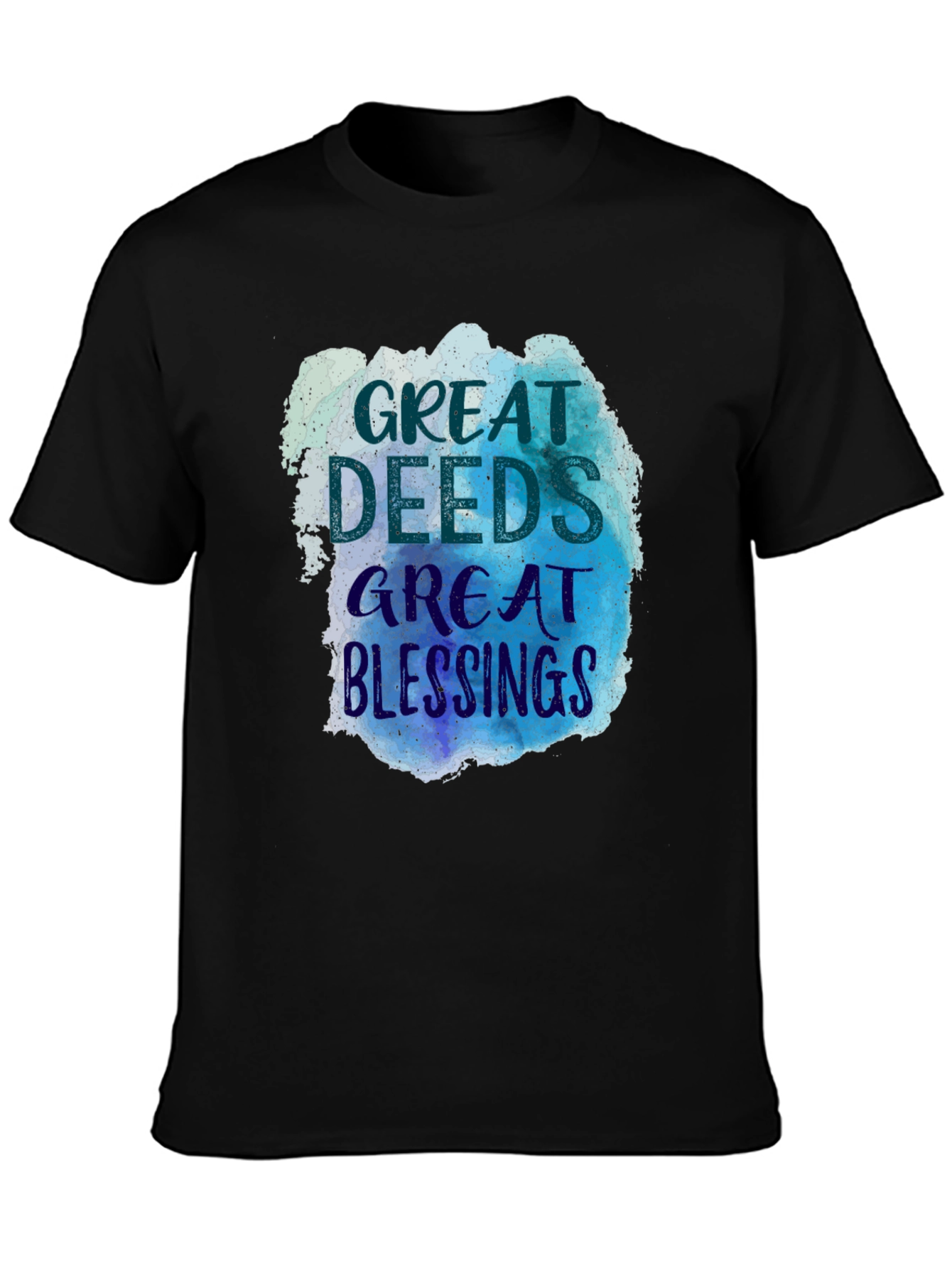 Great Deeds Great Blessings Graphic Tee