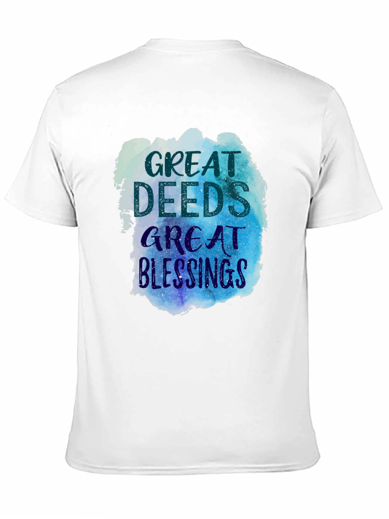 Great Deeds Great Blessings Graphic Tee