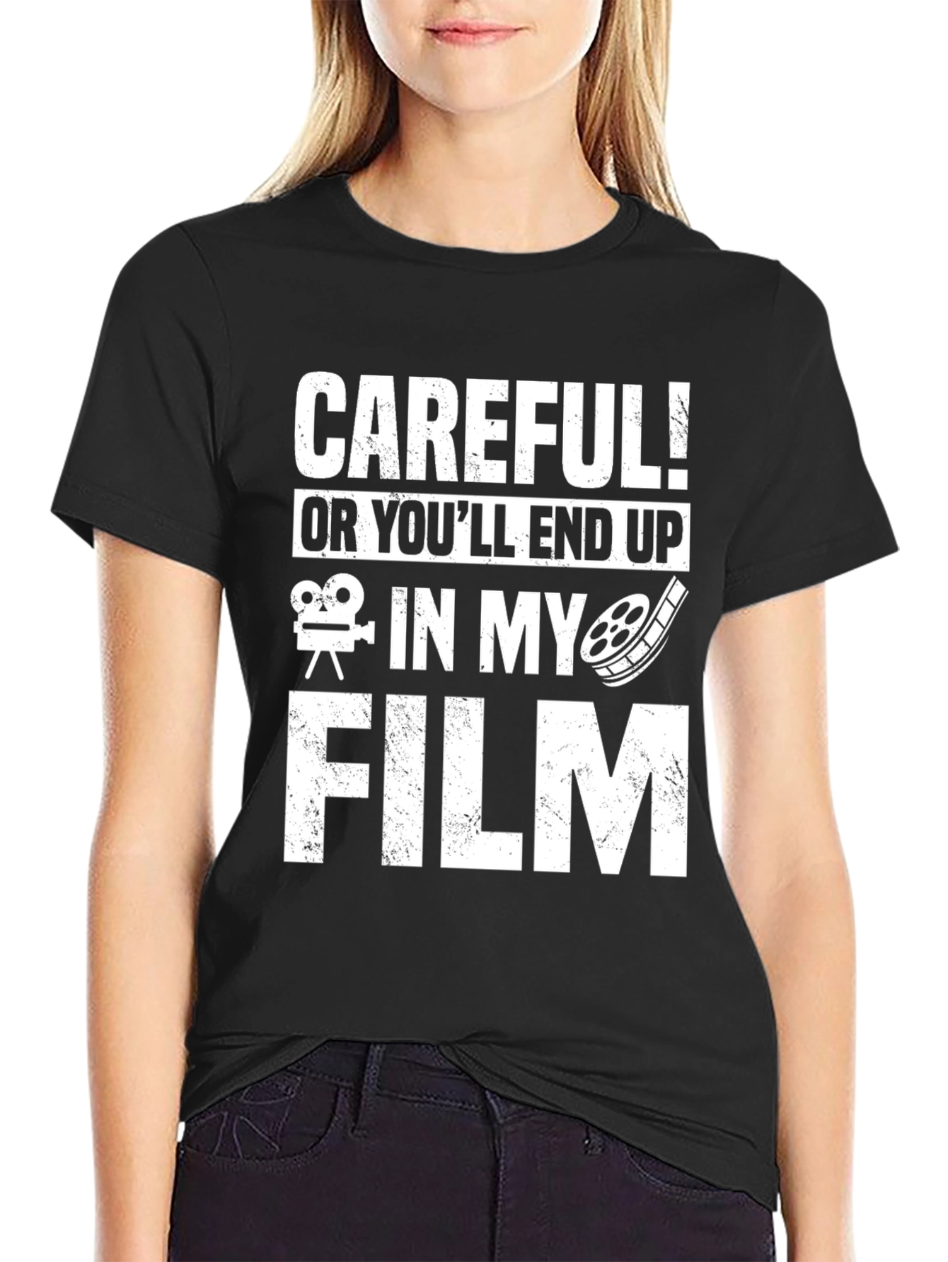 Careful! Ill End Up In My Film T-Shirt