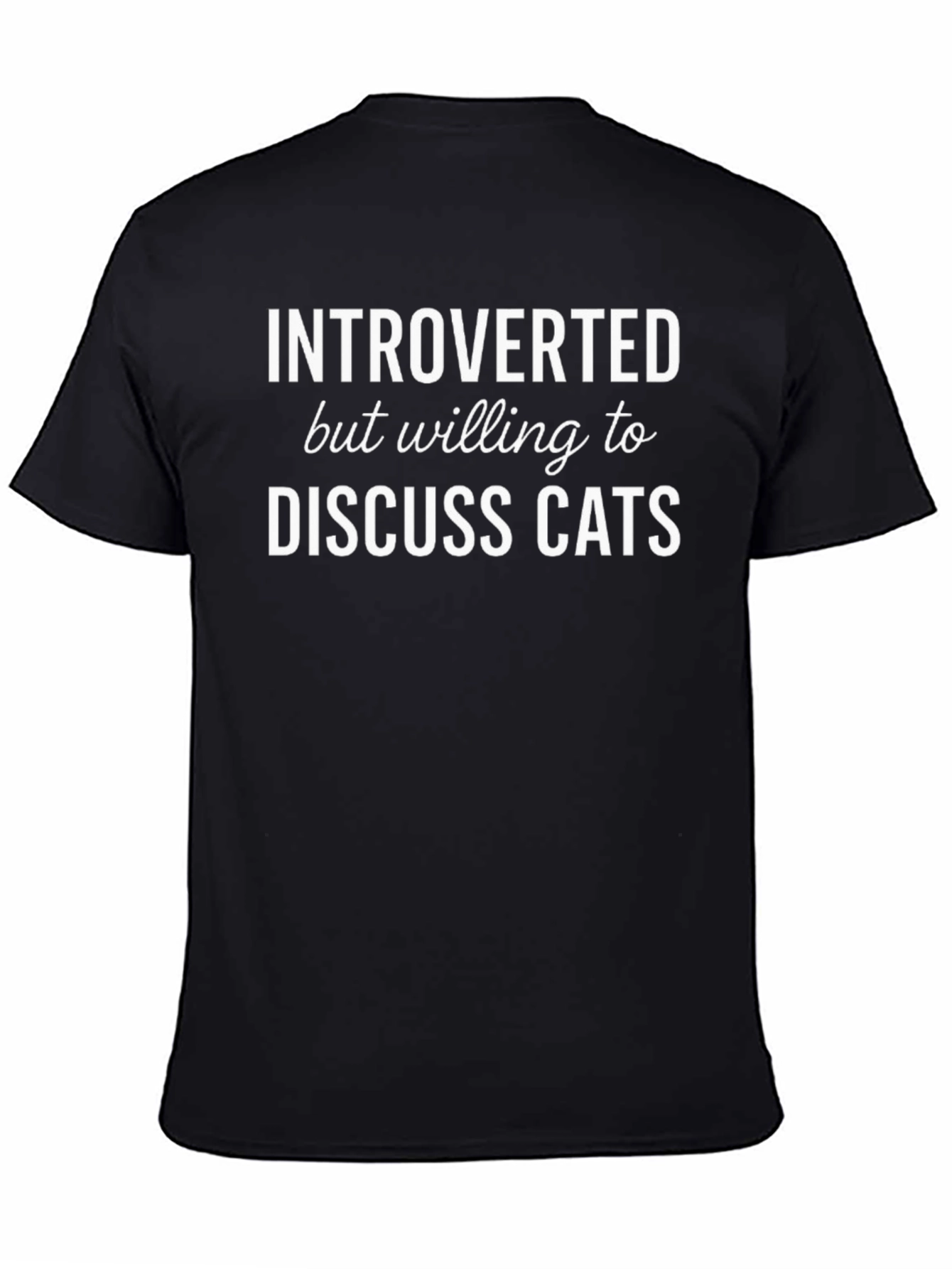 Introverted Cat Lover T-Shirt - Funny Slogan Tee