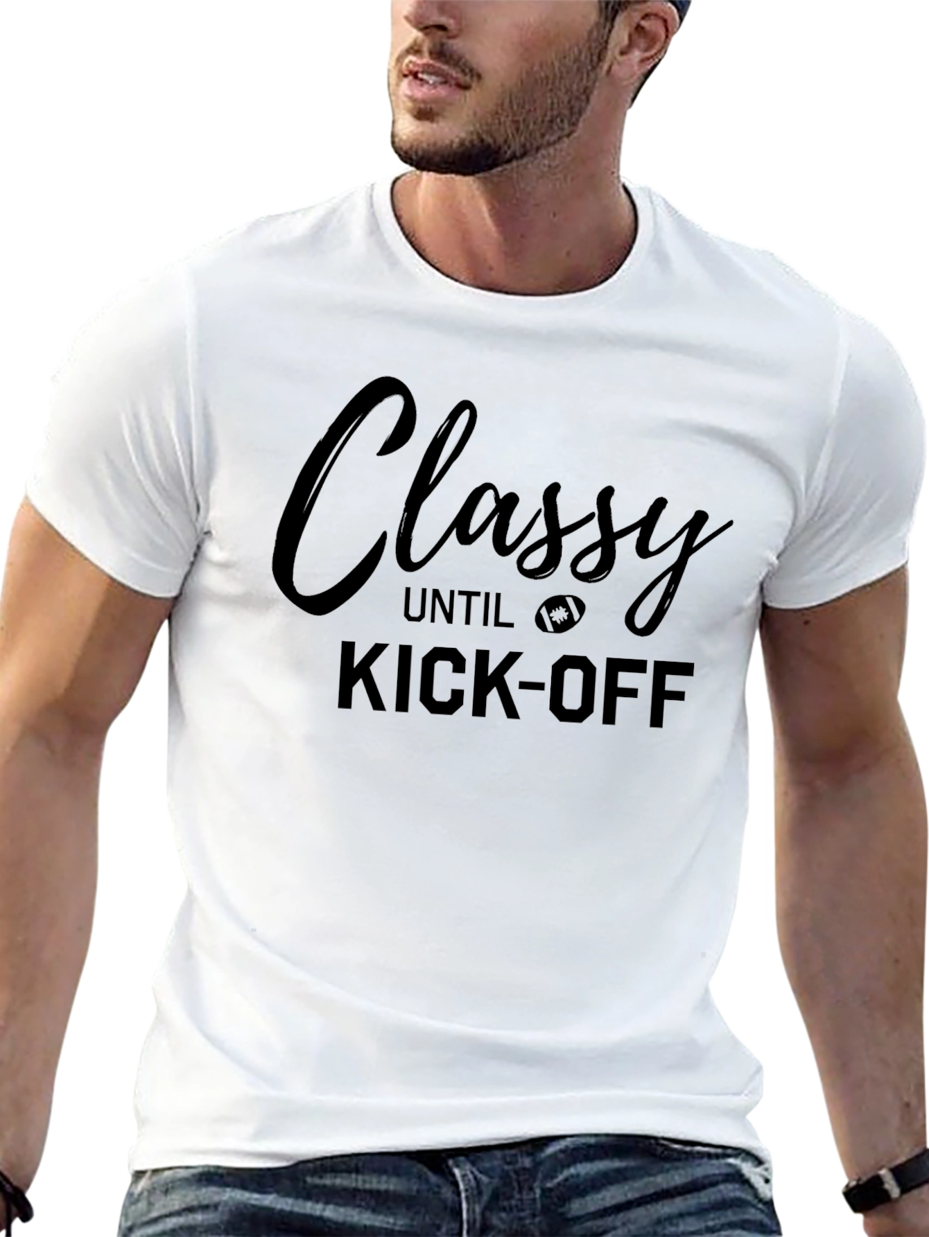 Classy Until Kick-Off Football T-Shirt