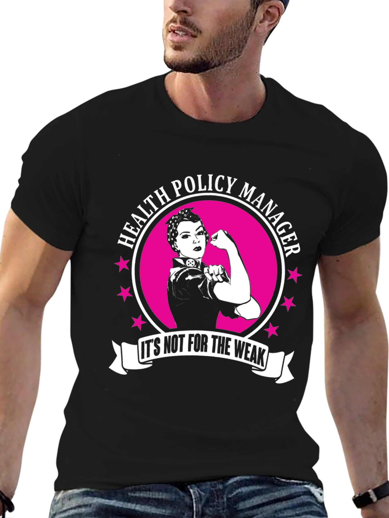 Health Policy Manager T-Shirt - Rosie the Riveter Style!