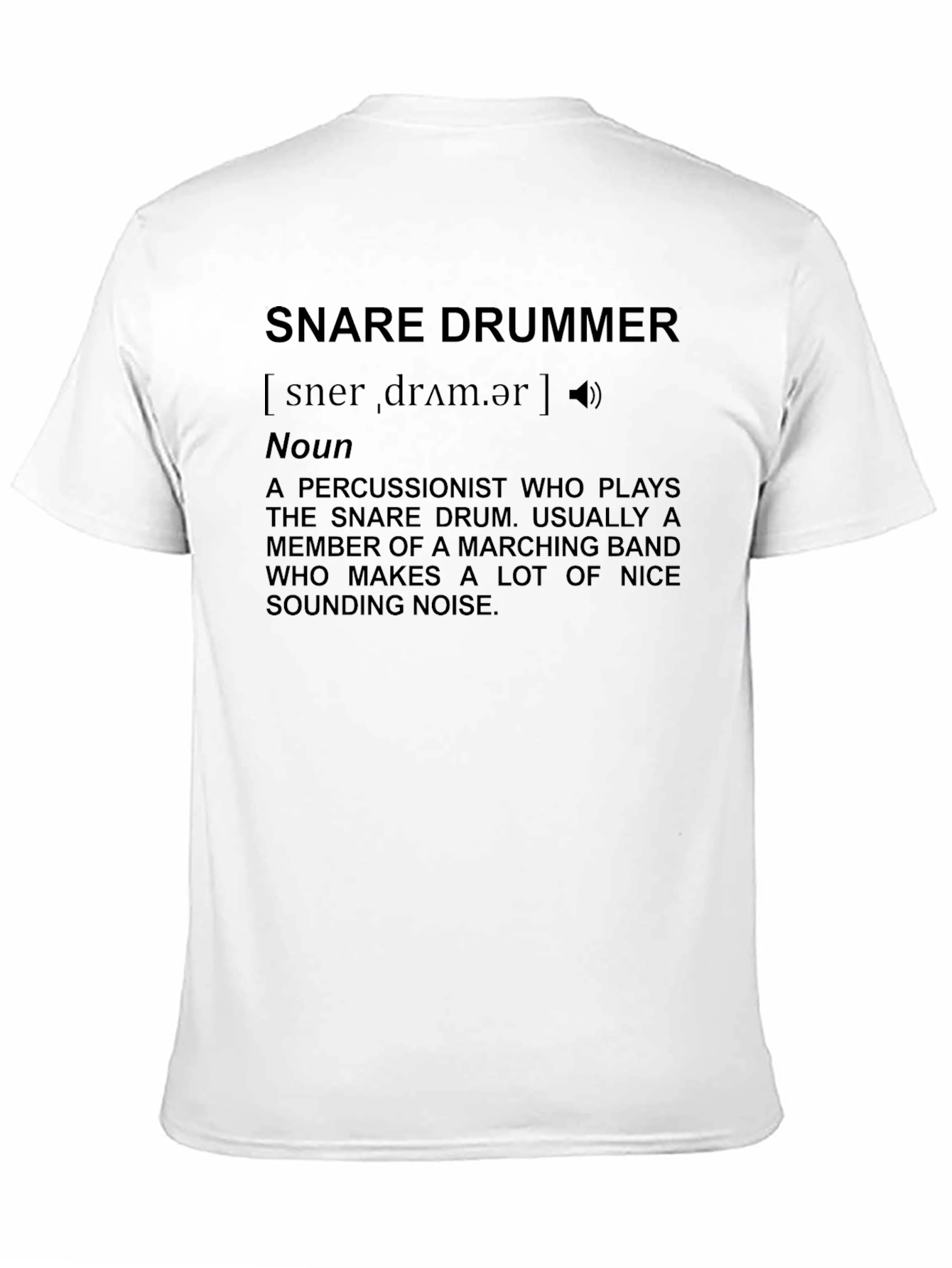Snare Drummer Definition T-Shirt