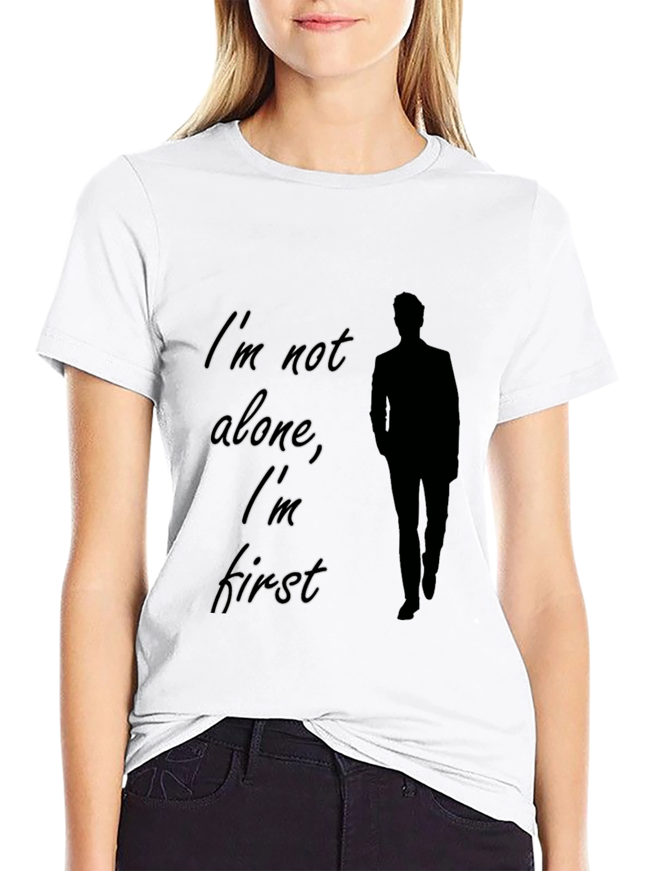 Im Not Alone Im First Black Graphic Tee