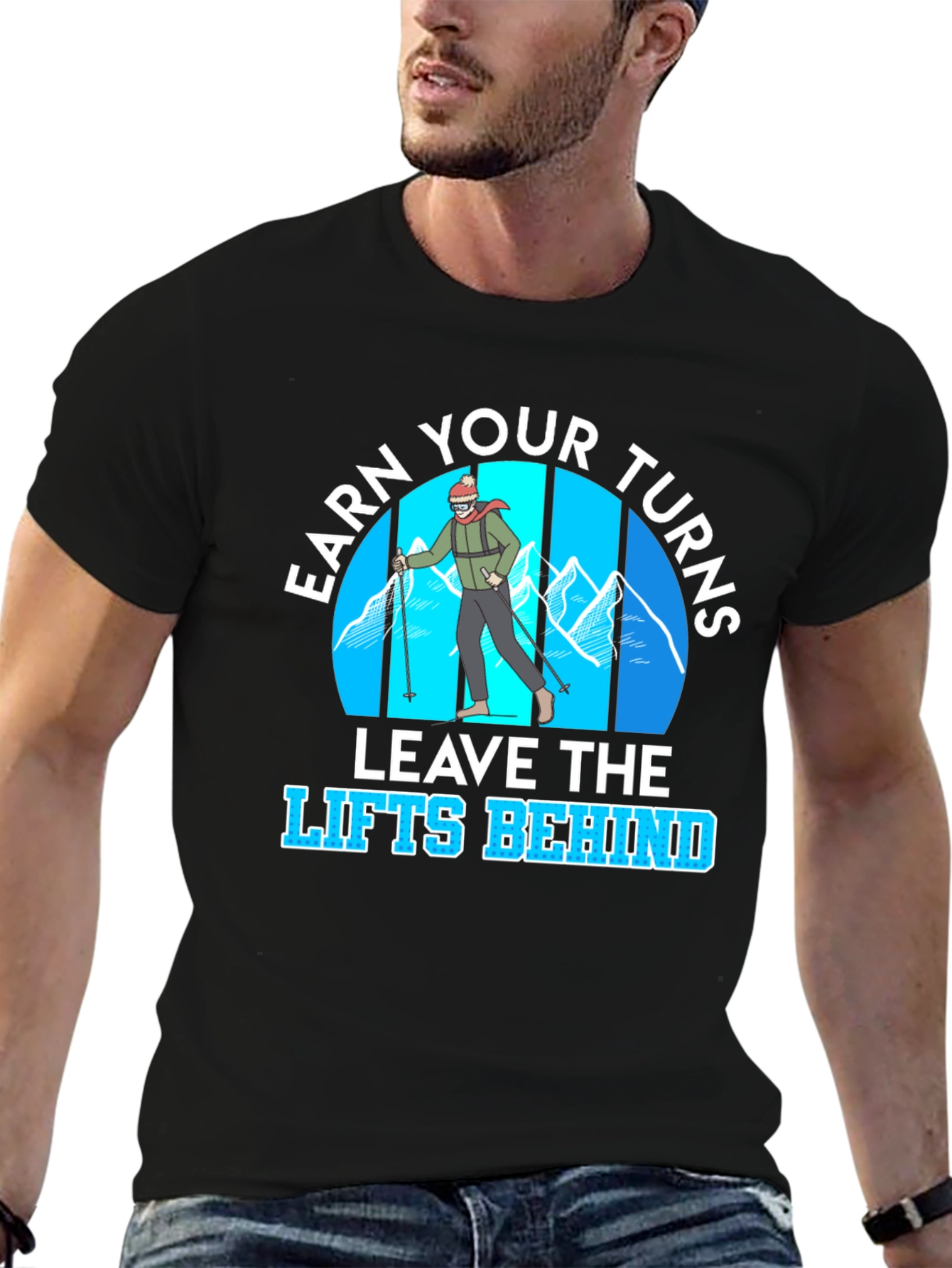 Earn Your Turns T-Shirt