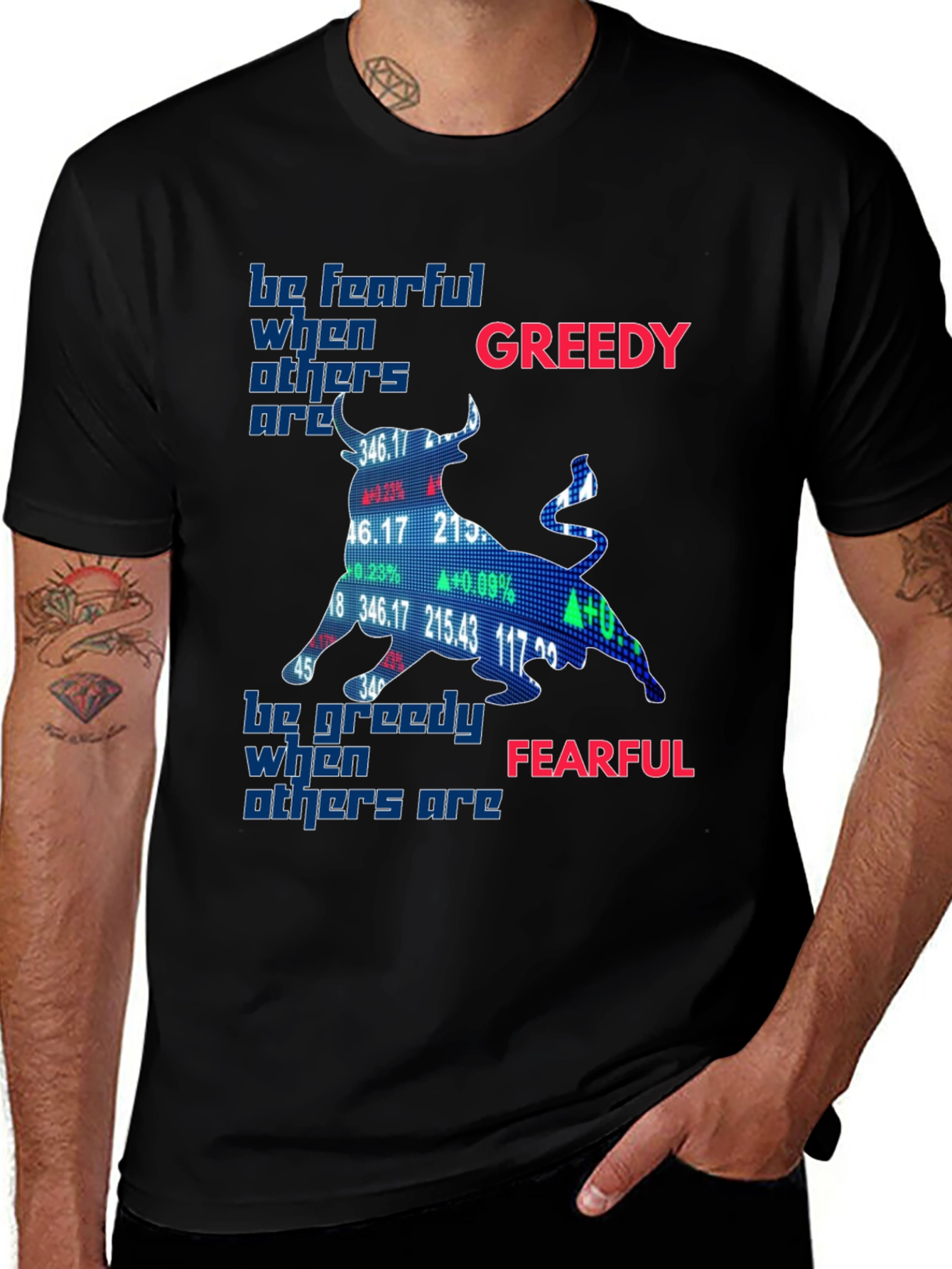 Be Fearful When Others Are Greedy T-Shirt