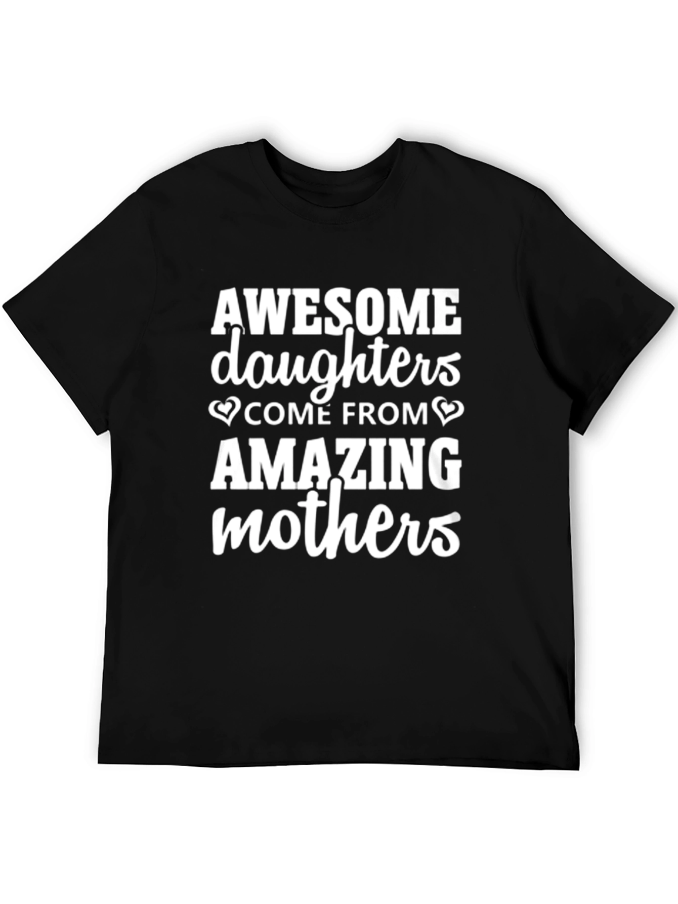Awesome Daughters Amazing Mothers T-Shirt