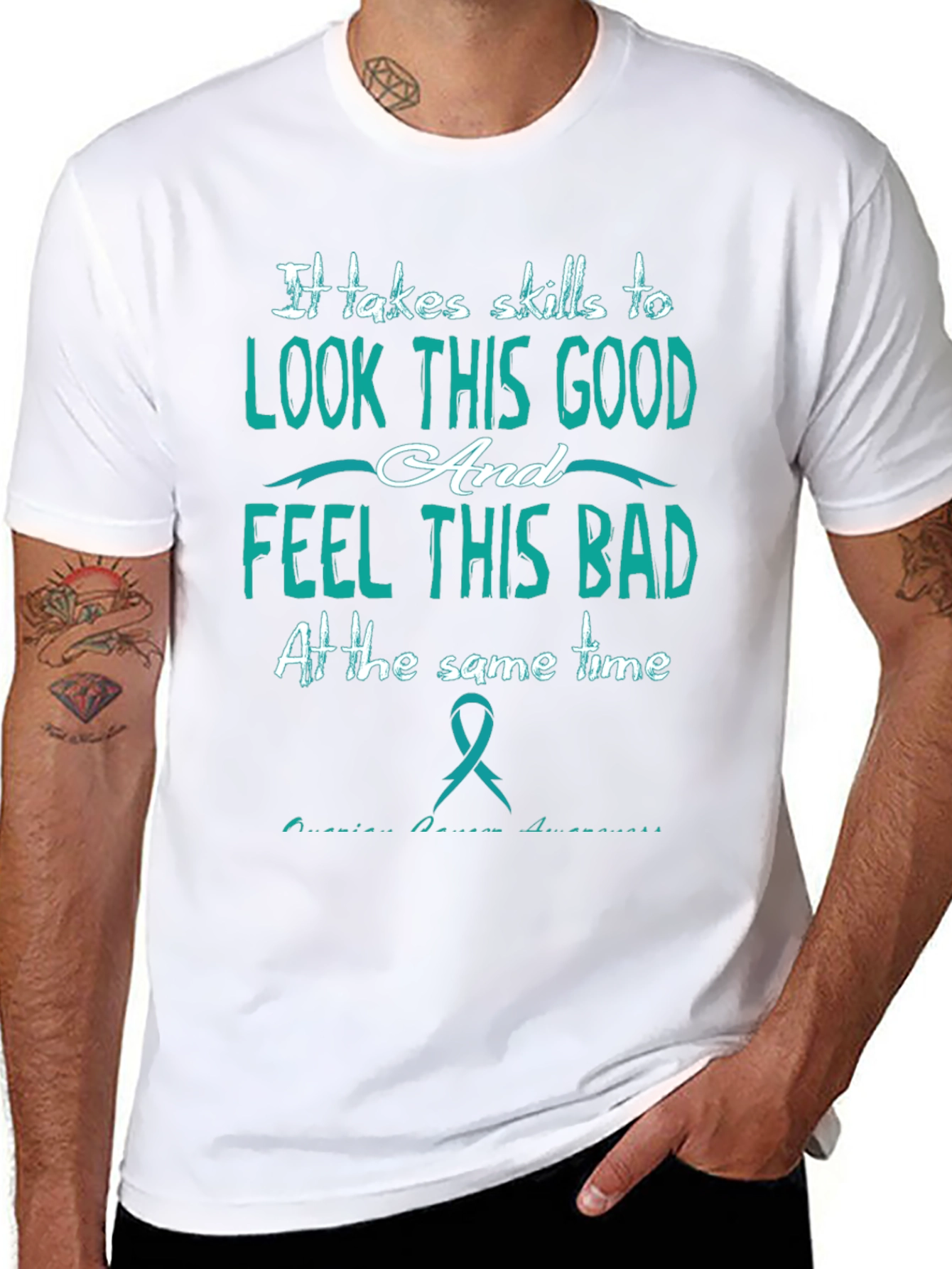 It Takes Skills T-Shirt: Look Good Feel Bad