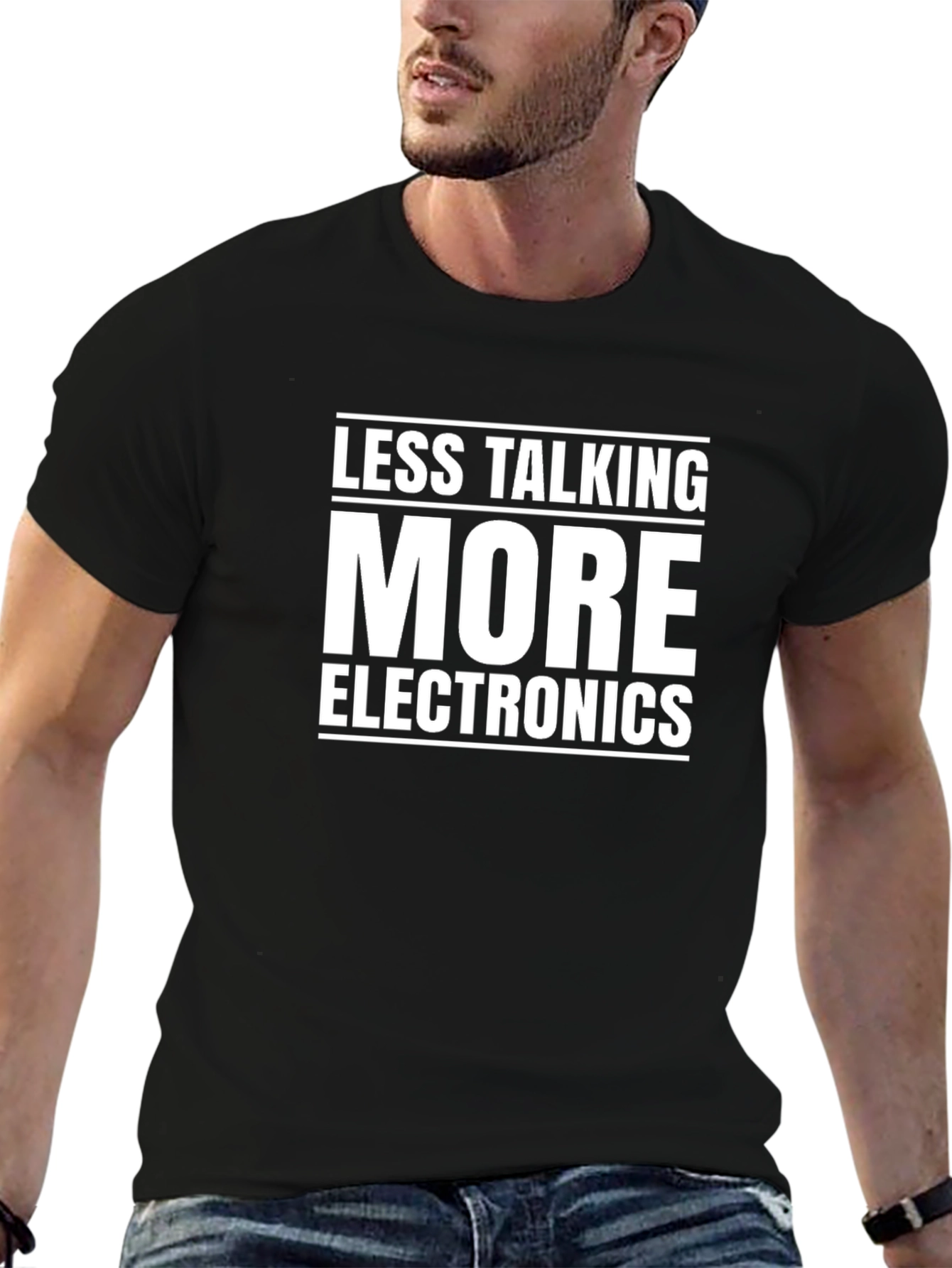Less Talking More Electronics Graphic T-Shirt