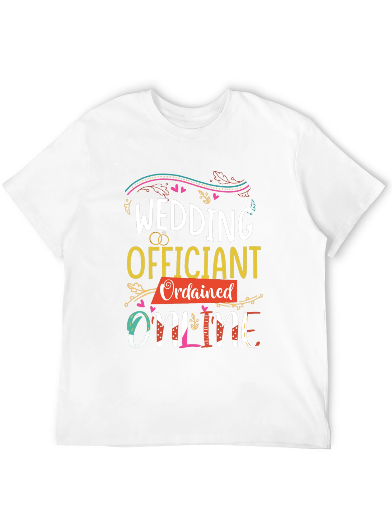 Wedding Officiant Ordained Online Graphic Tee