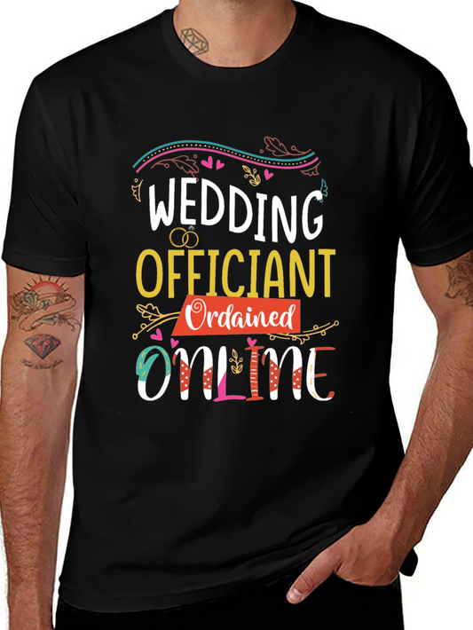 Wedding Officiant Ordained Online Graphic Tee