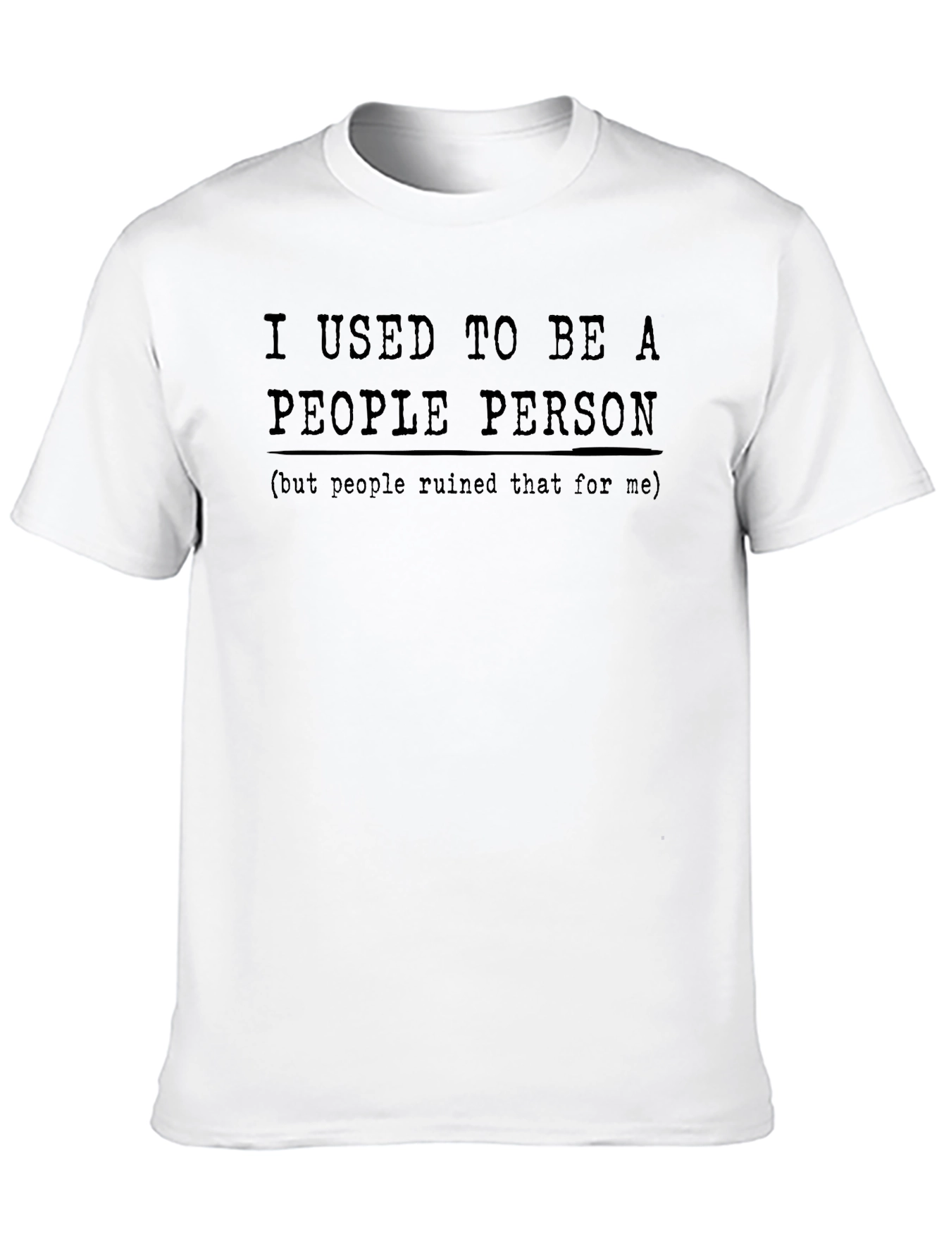 I Used to Be a People Person Graphic Tee