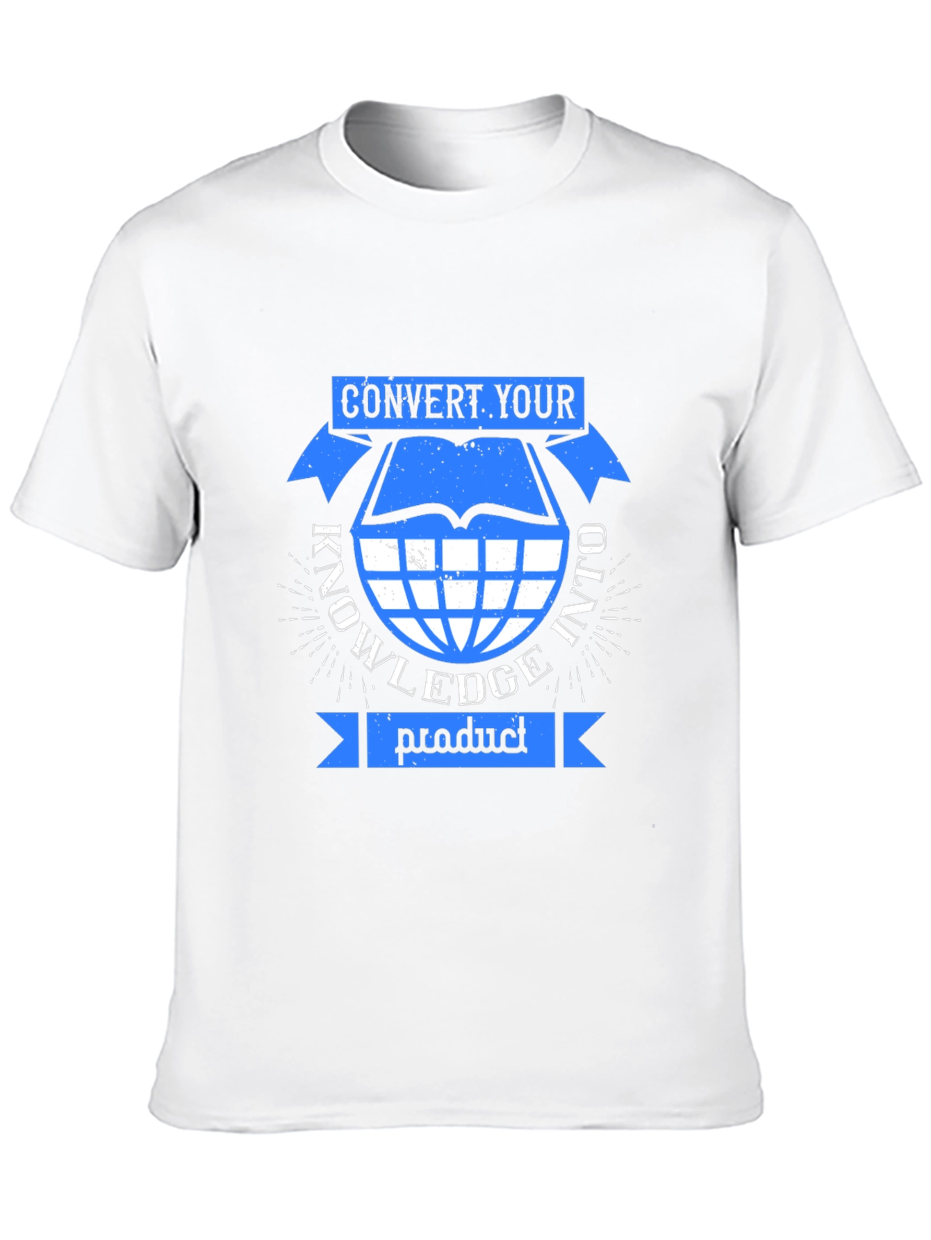Knowledge Product T-Shirt - Convert Your Knowledge