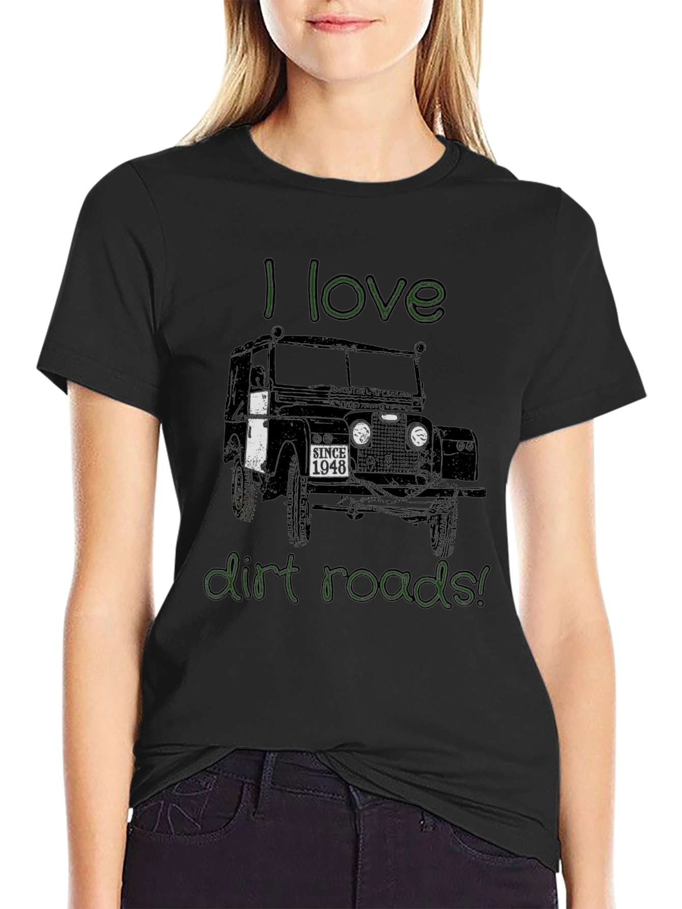 I Love Dirt Roads T-Shirt - Classic Car Design