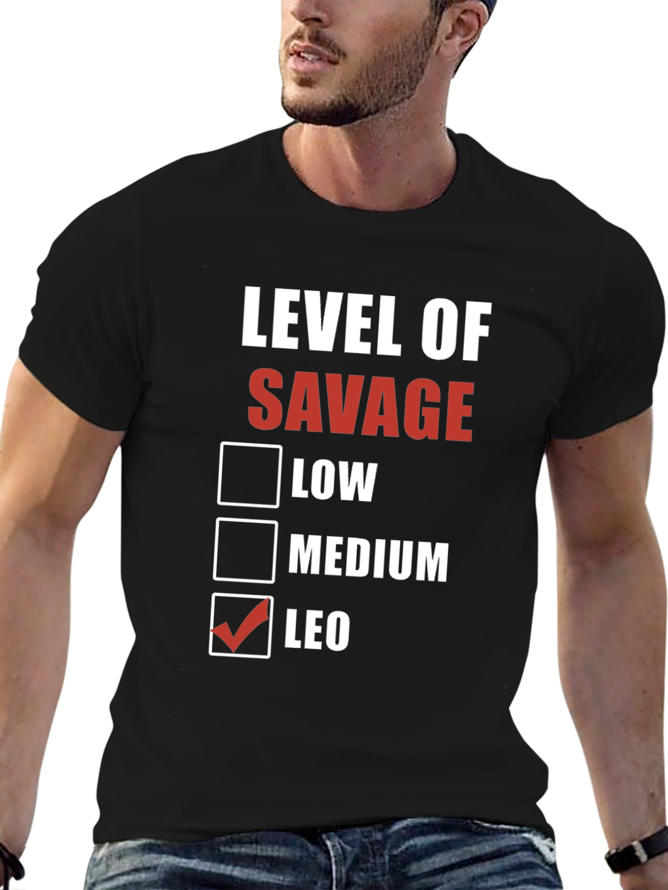 Level of Savage T-Shirt - Leo Edition