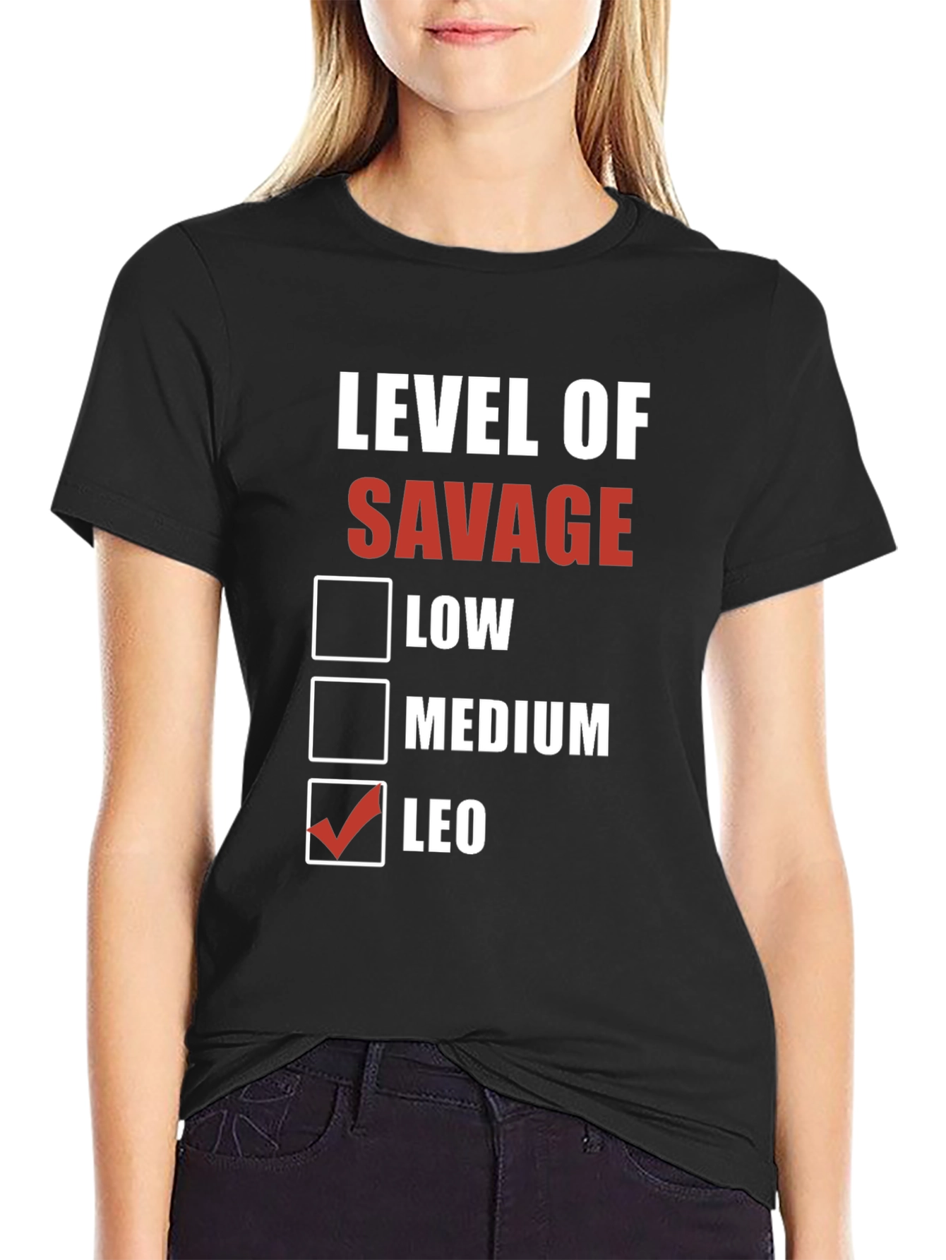 Level of Savage T-Shirt - Leo Edition