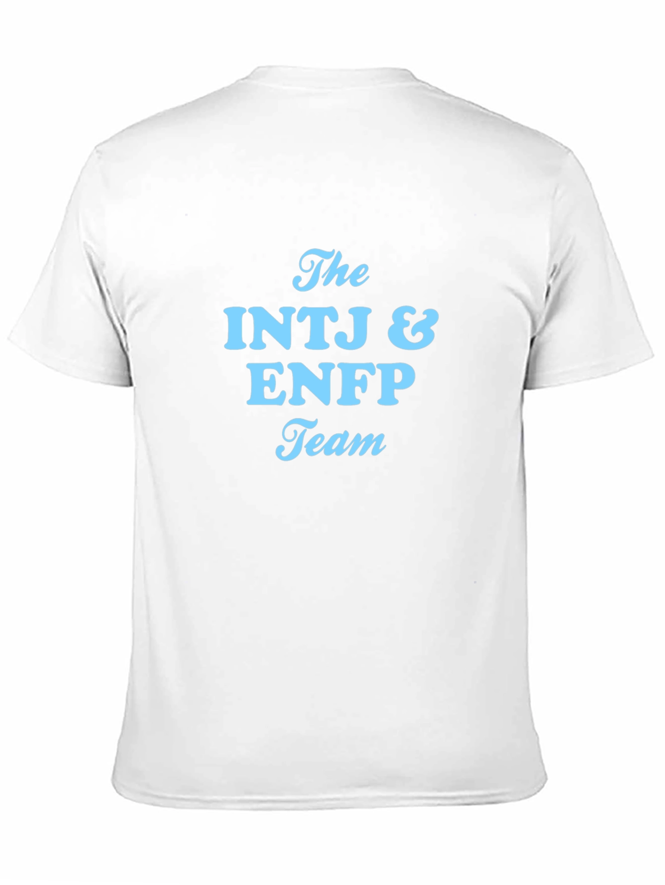 INTJ & ENFP Team Graphic Tee