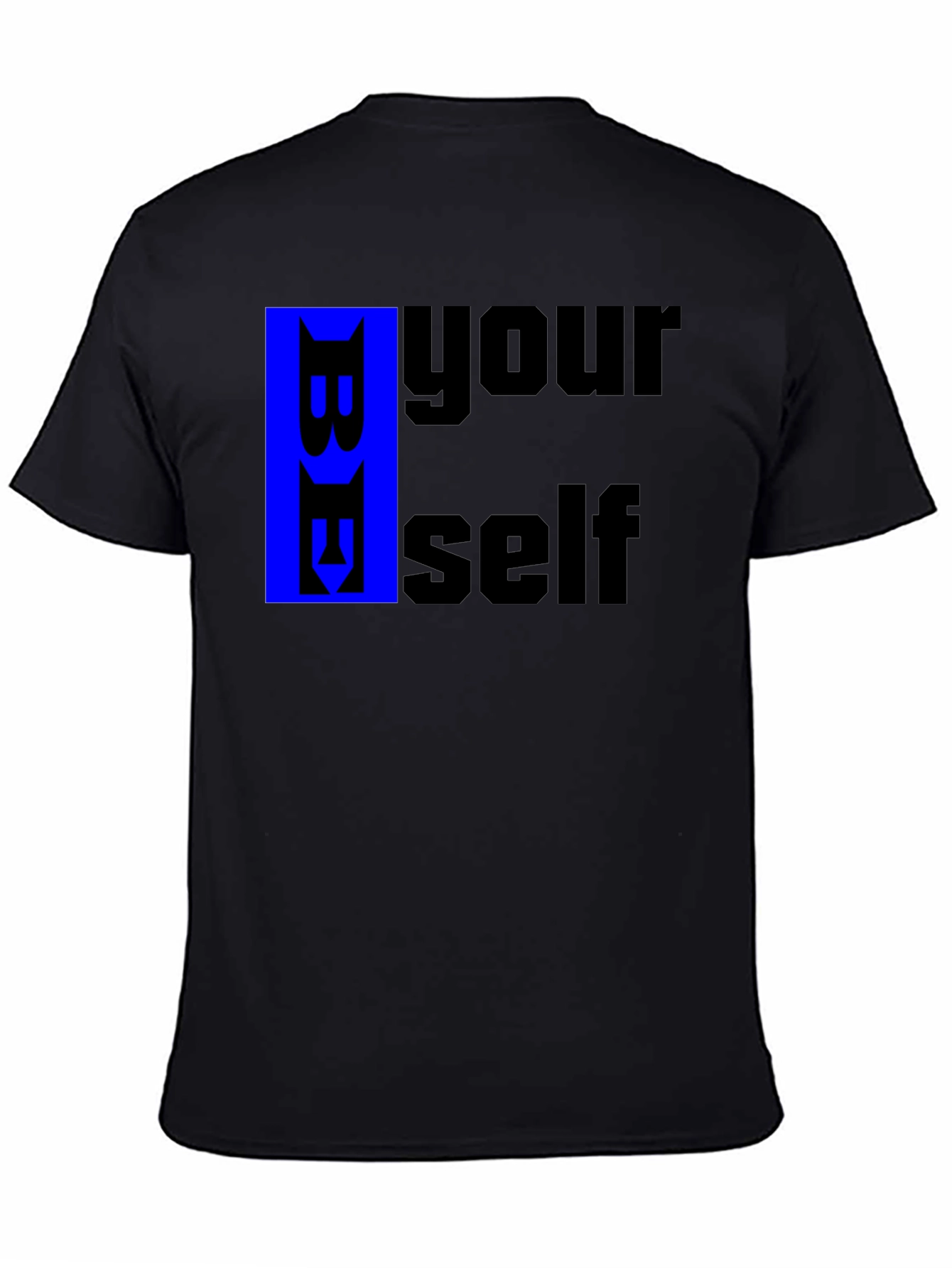Be Yourself Black T-Shirt