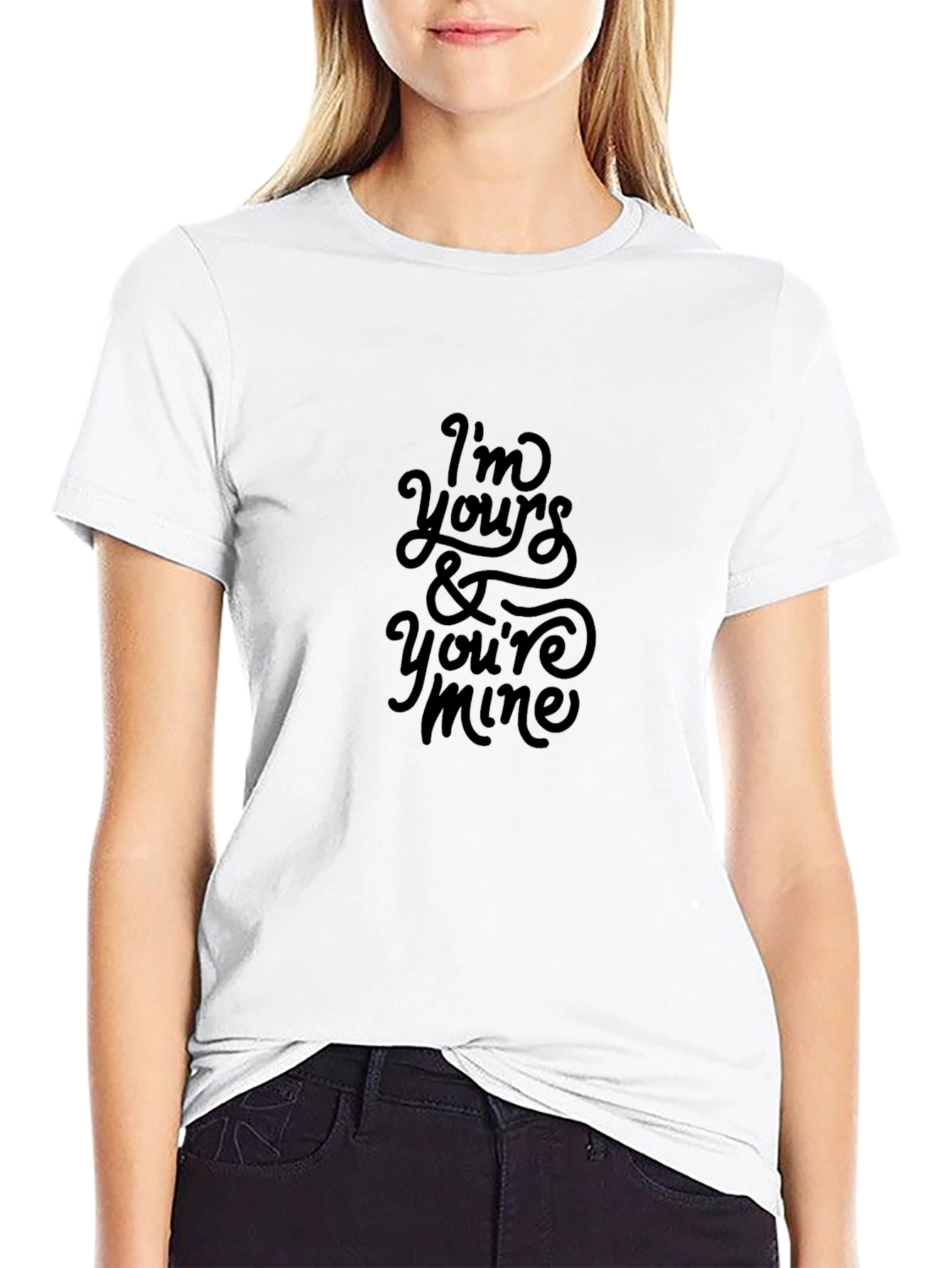 Im Yours & Youre Mine Black Tee