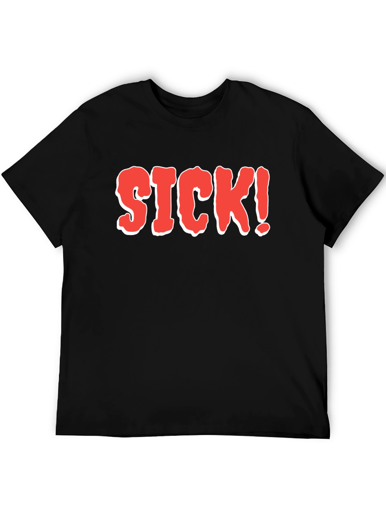 Sick! Graphic T-Shirt - Bold Statement Tee