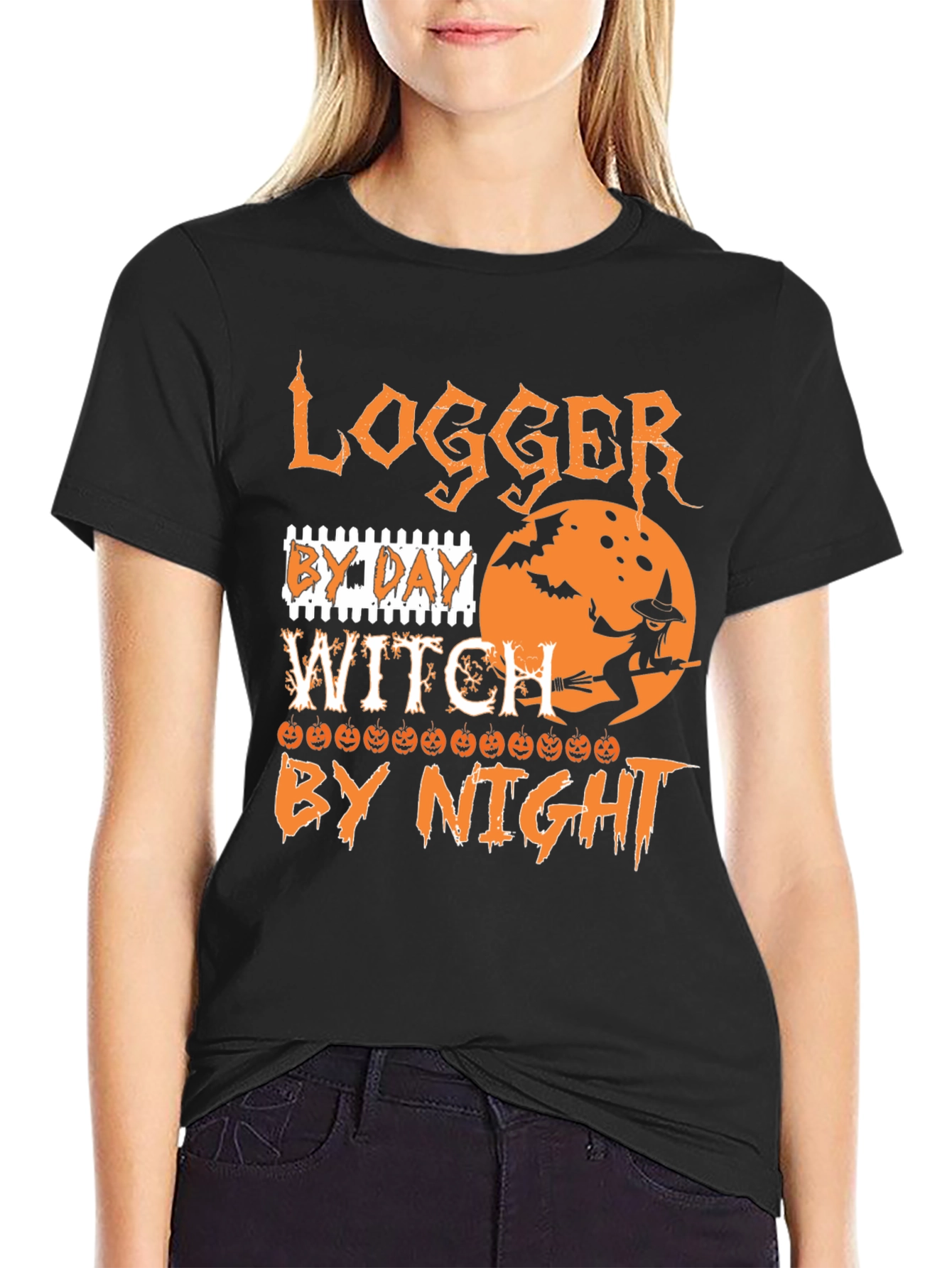 Logger By Day Witch By Night Halloween T-Shirt