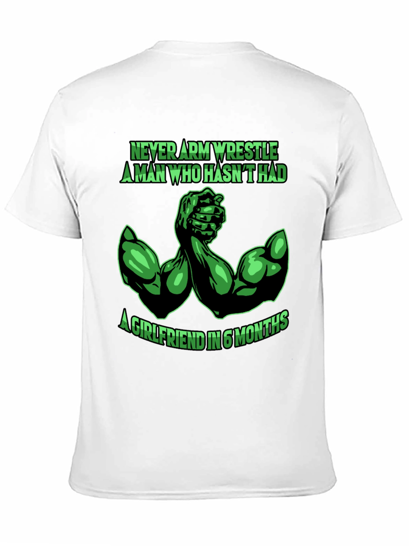 Never Arm Wrestle T-Shirt - Funny Gym Shirt