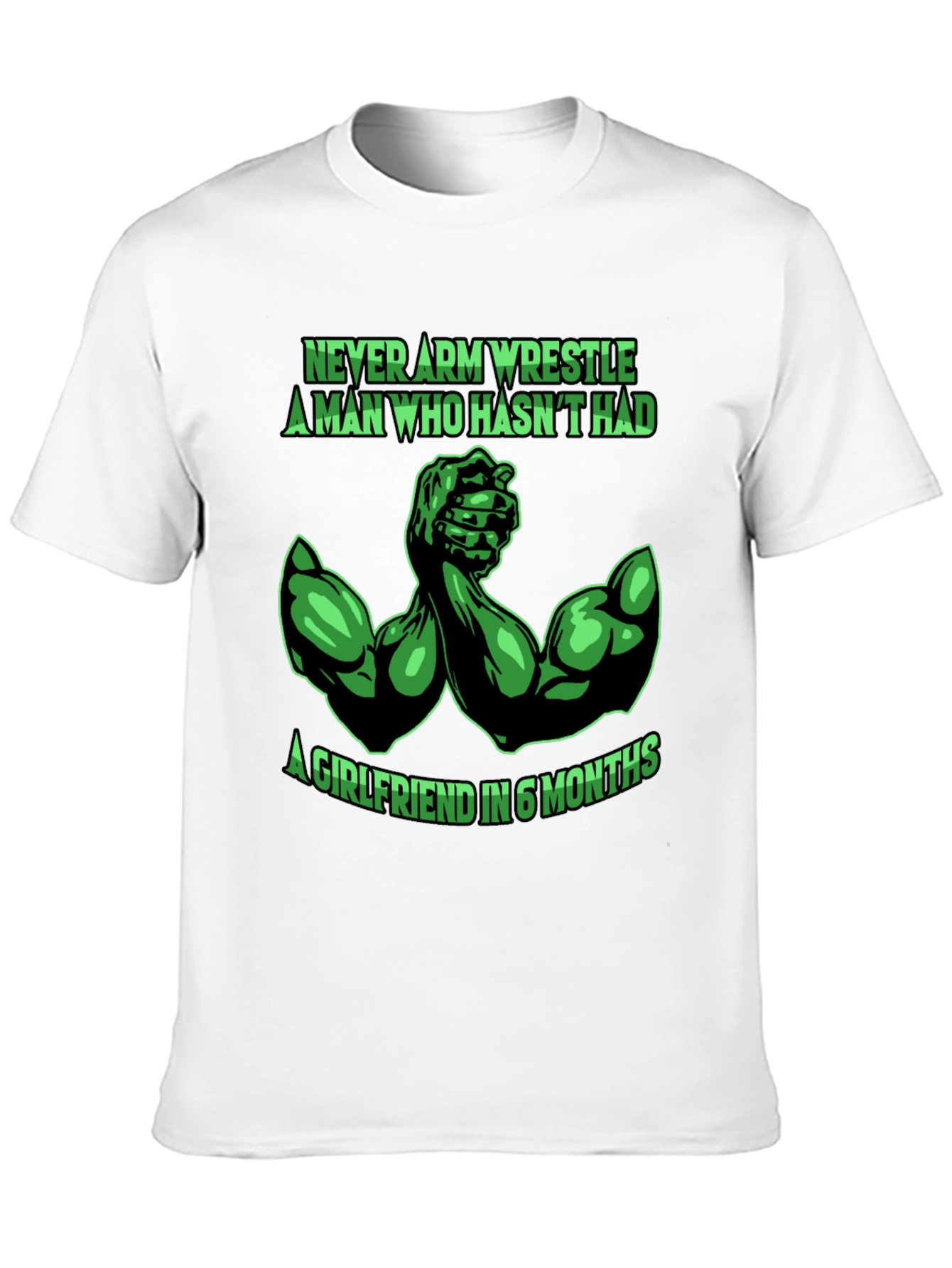 Never Arm Wrestle T-Shirt - Funny Gym Shirt