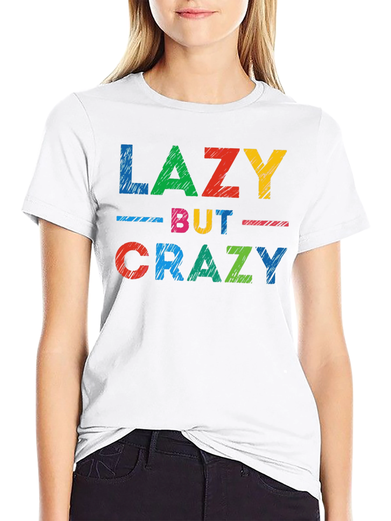 Lazy But Crazy Graphic T-Shirt - Casual Comfort