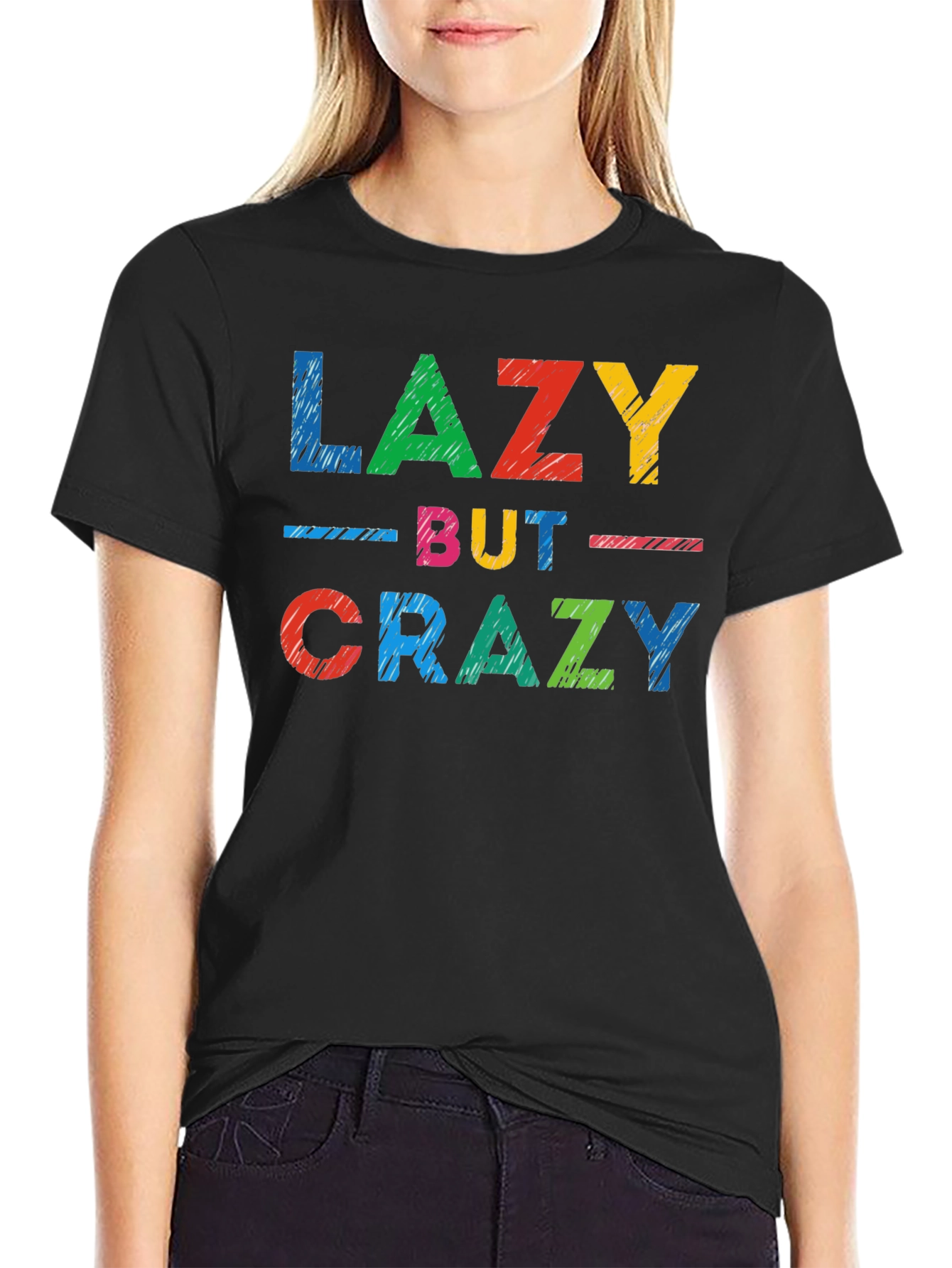 Lazy But Crazy Graphic T-Shirt - Casual Comfort