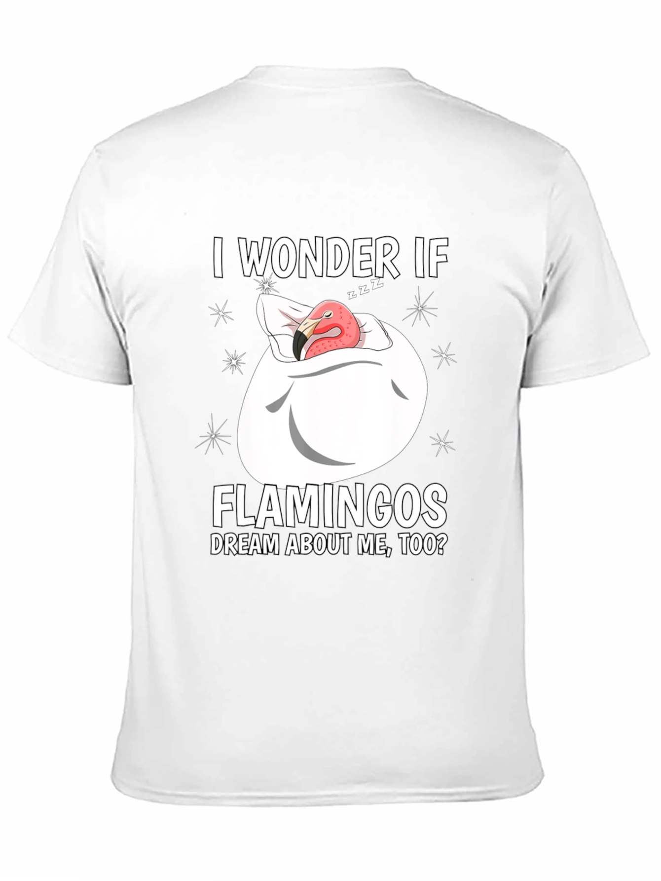 Dreaming Flamingo Graphic T-Shirt - Funny Unisex Tee