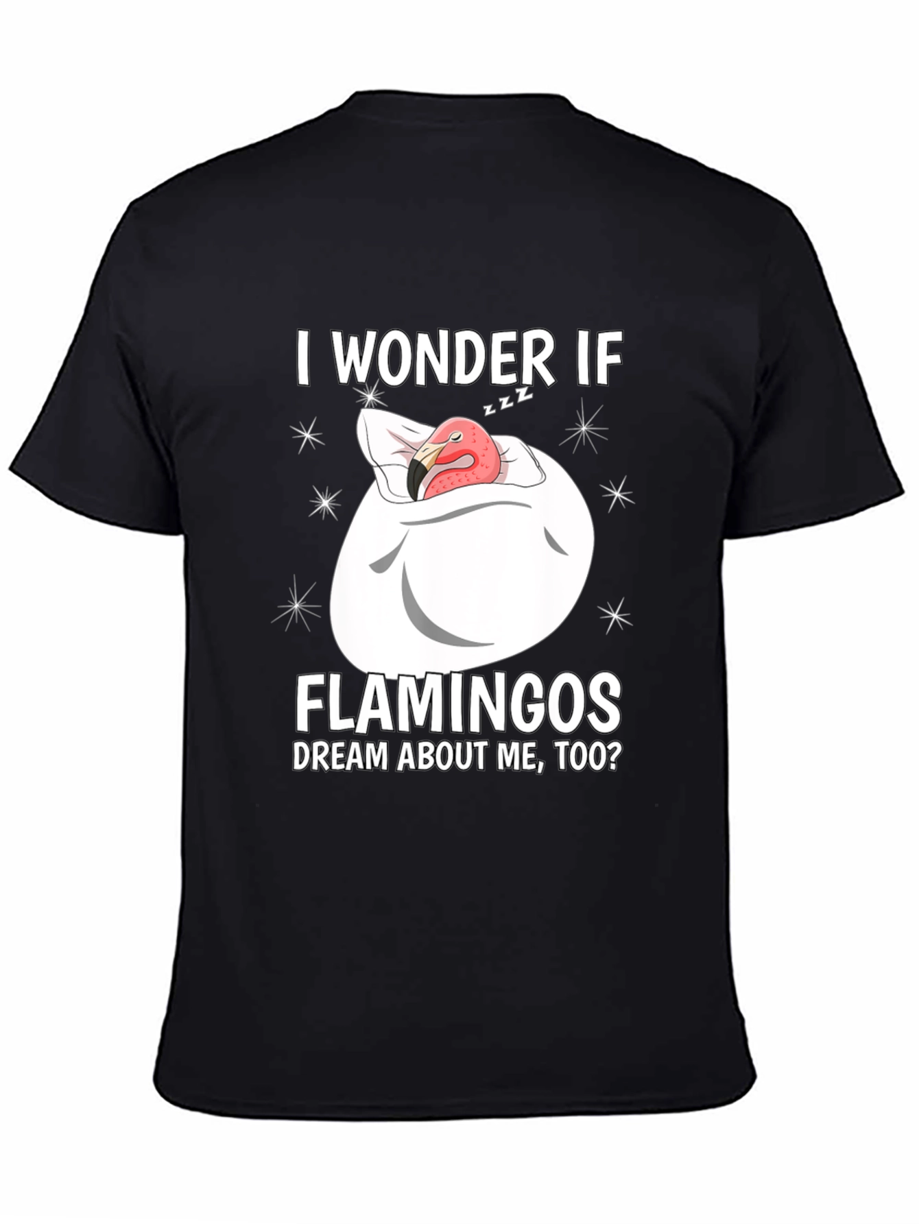 Dreaming Flamingo Graphic T-Shirt - Funny Unisex Tee