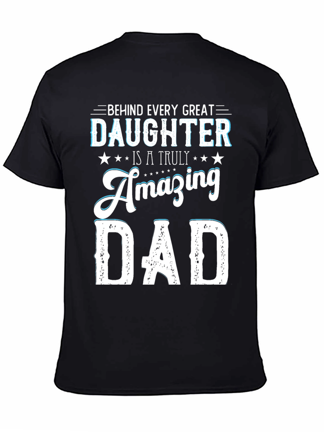 Amazing Dad T-Shirt - Daughter Gift