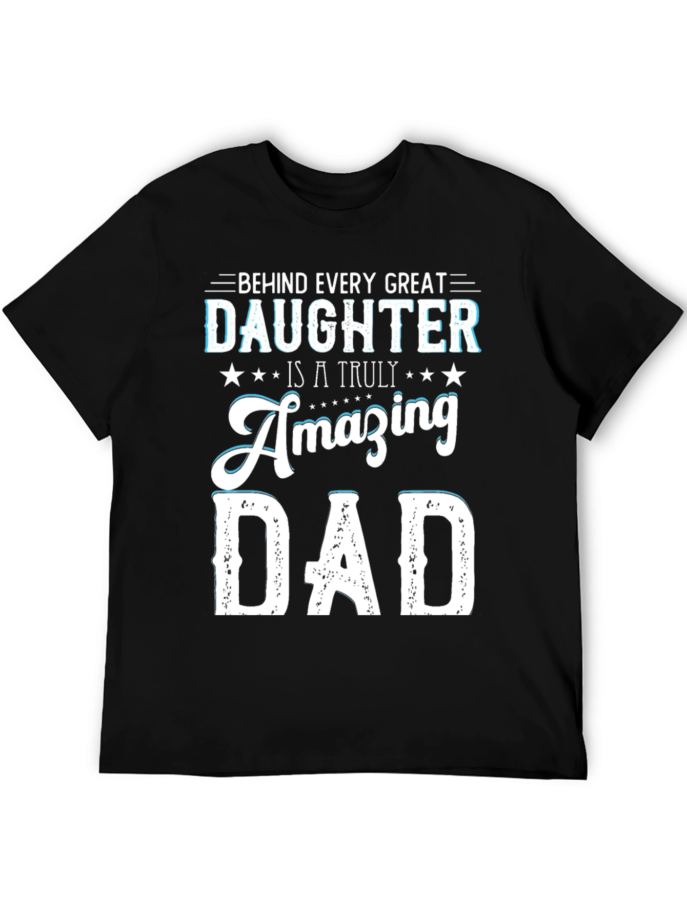 Amazing Dad T-Shirt - Daughter Gift
