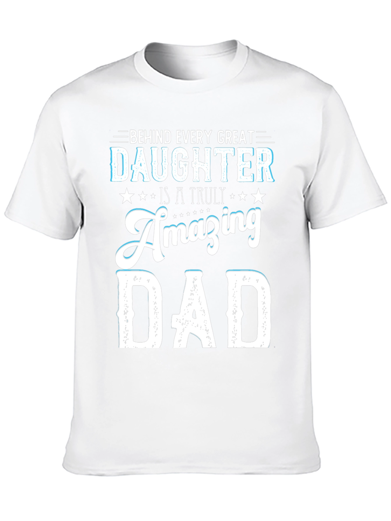 Amazing Dad T-Shirt - Daughter Gift