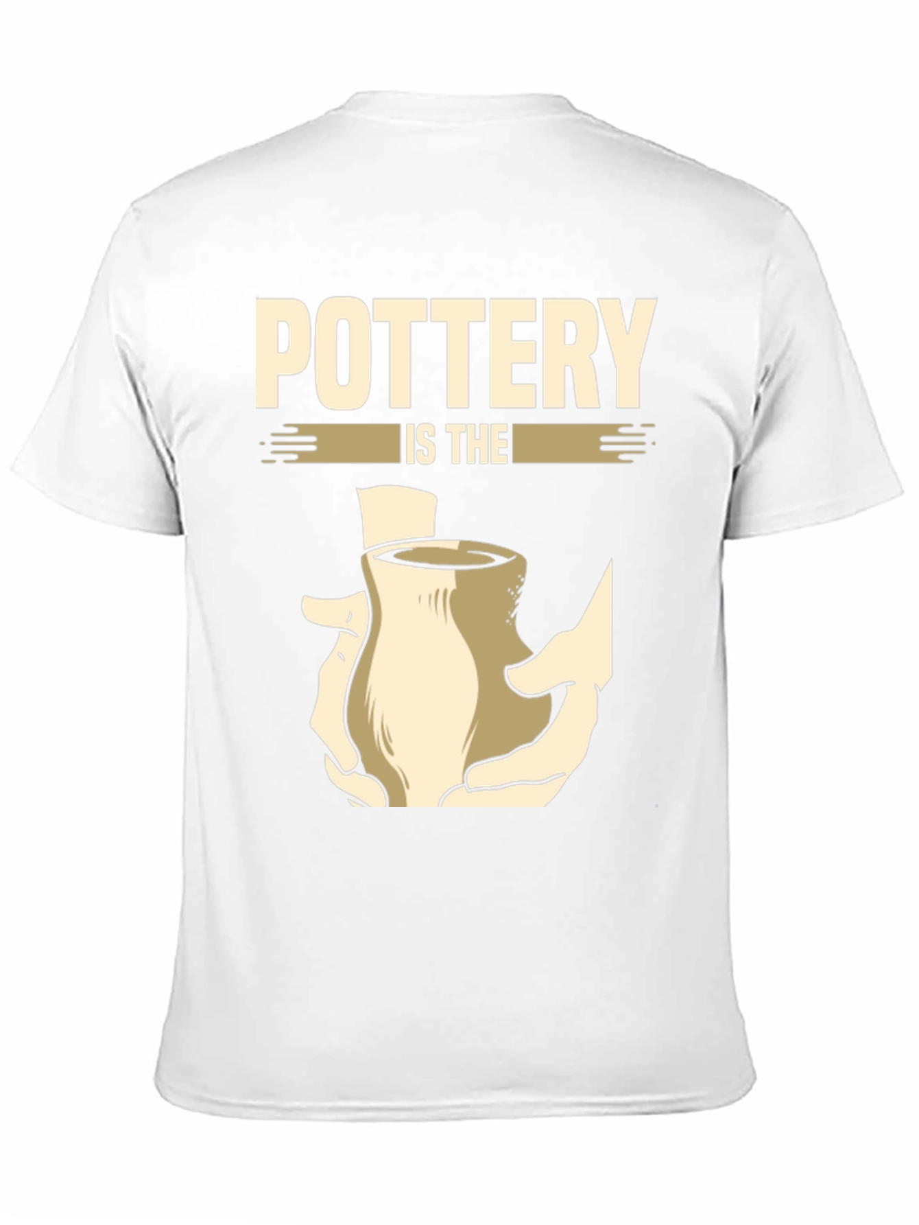 Pottery Is The Touch T-Shirt