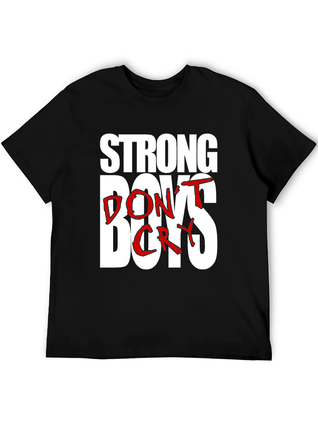 Strong Boys Dont Cry Graphic Tee - Black