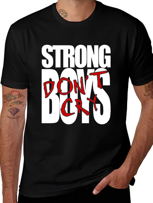 Strong Boys Dont Cry Graphic Tee - Black