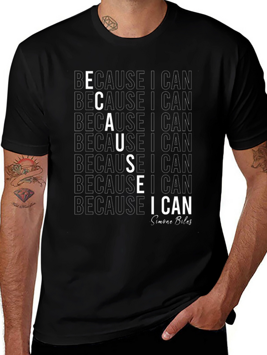 Because I Can Simone Biles Black T-Shirt