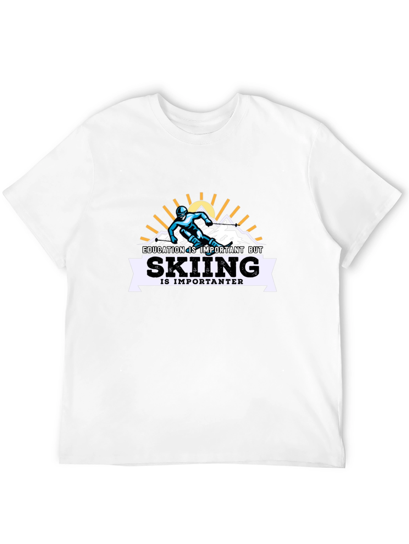 Skiing is Importanter T-Shirt